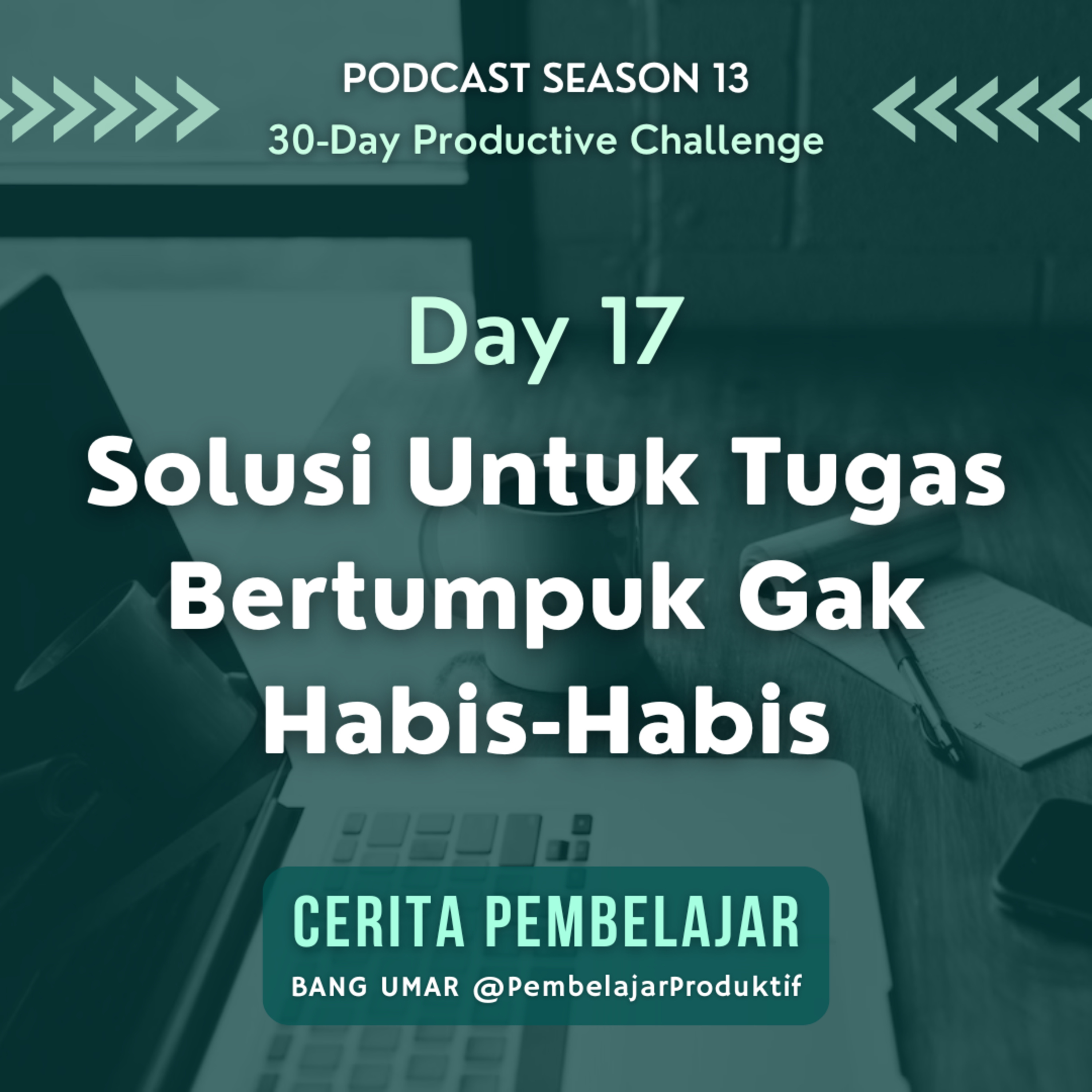 CERITA PEMBELAJAR | Pengembangan Diri & Produktivitas