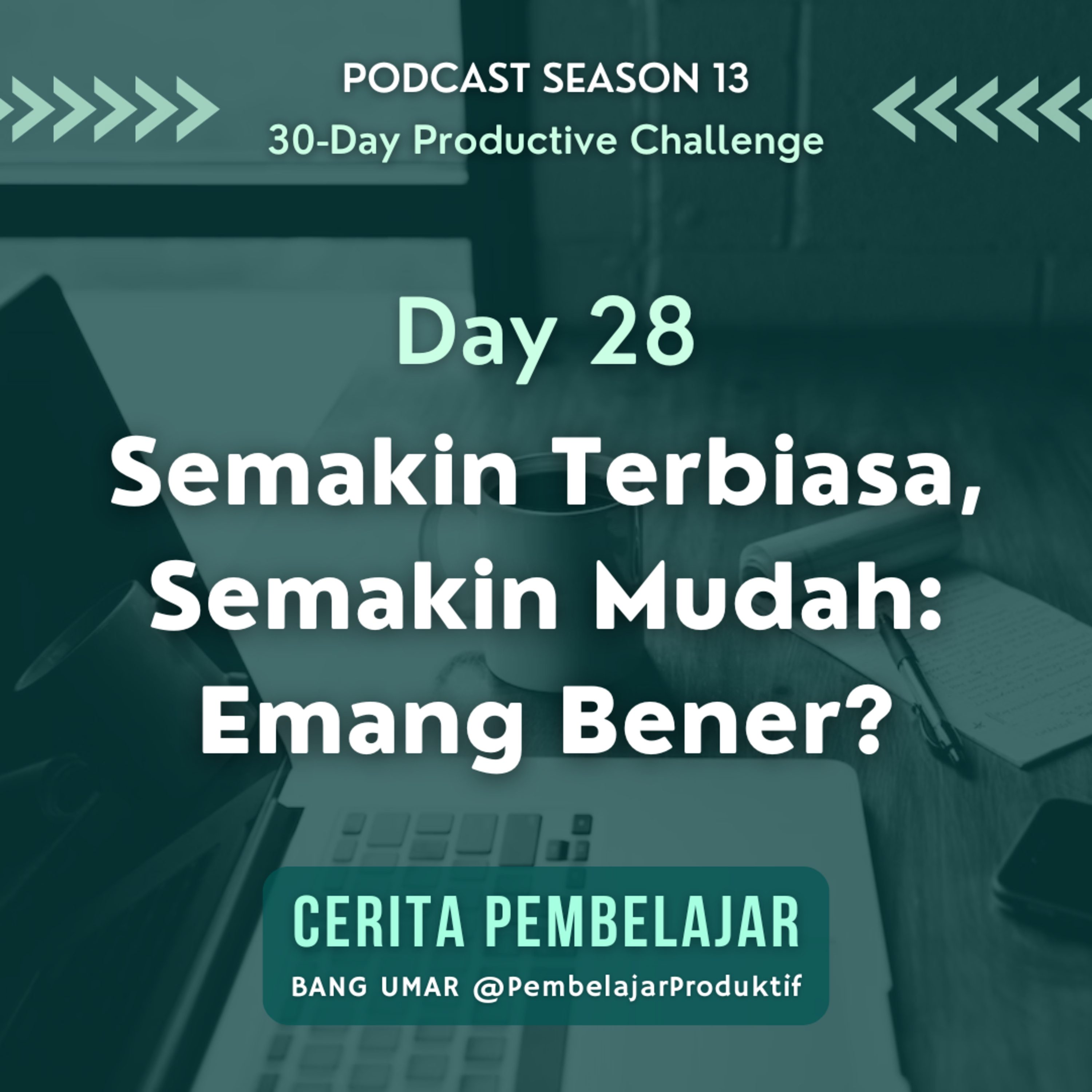 CERITA PEMBELAJAR | Pengembangan Diri & Produktivitas