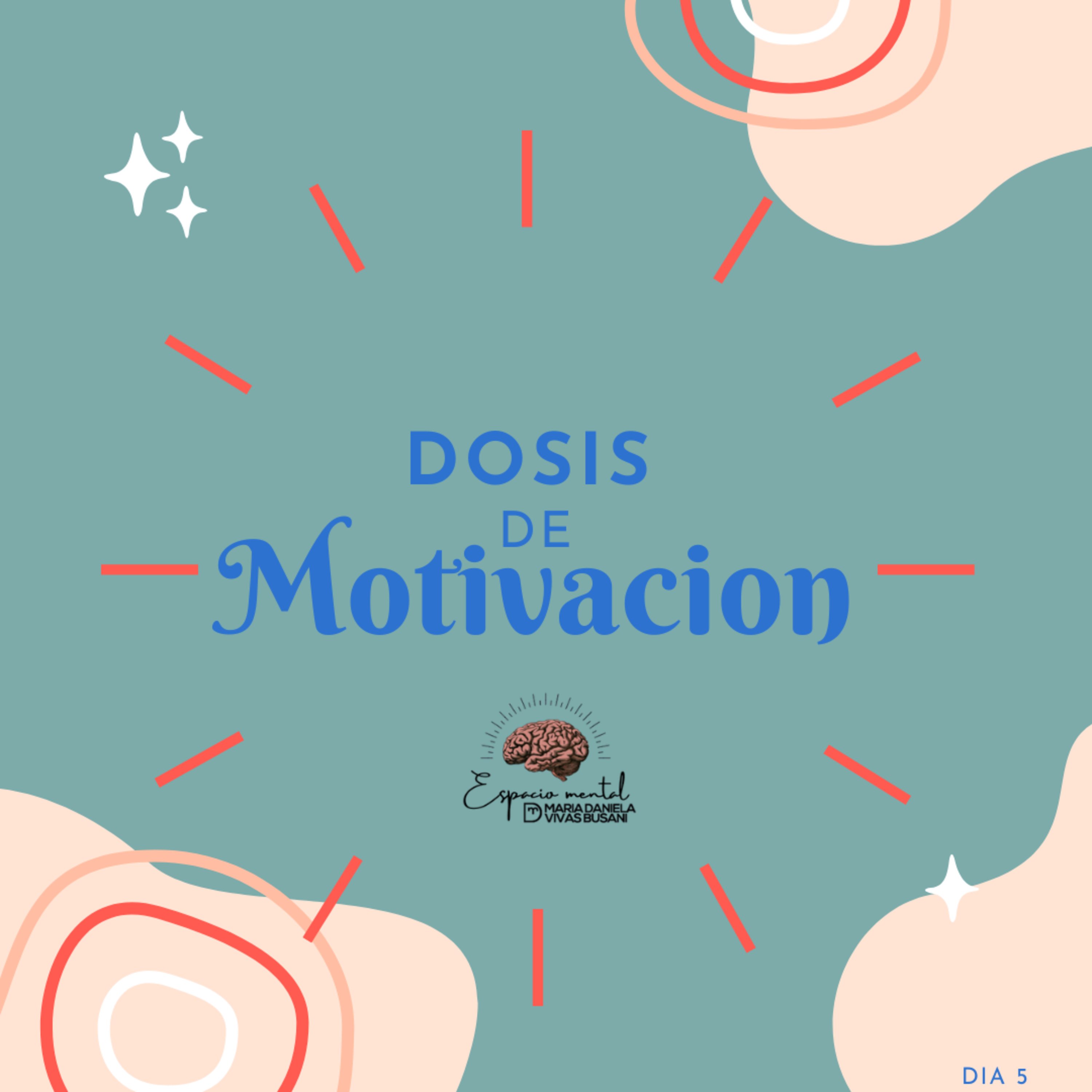 Dosis de Motivación....Dia 5 episode artwork