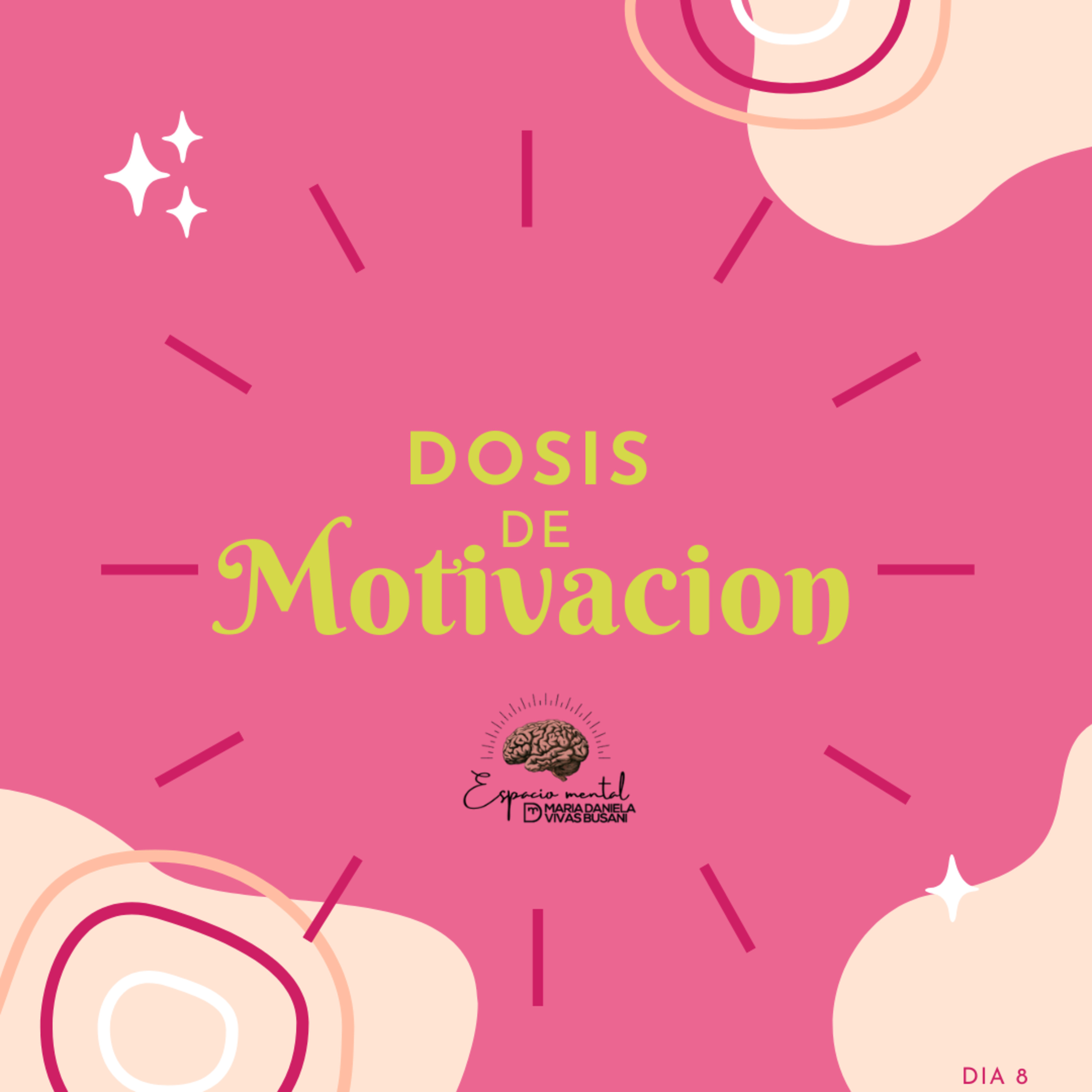Dosis de Motivación...Dia 8 episode artwork