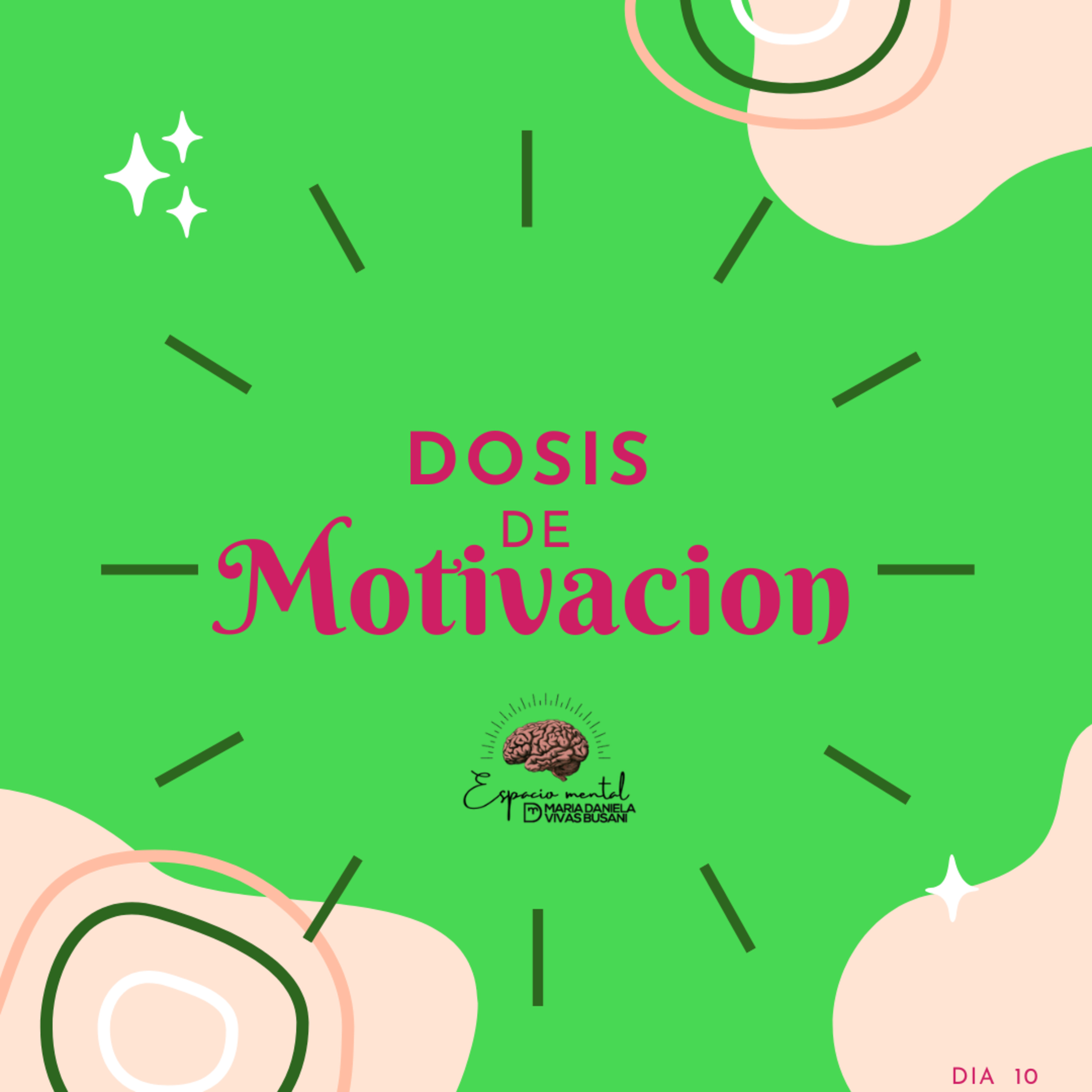 Dosis de Motivación...Dia 10 episode artwork