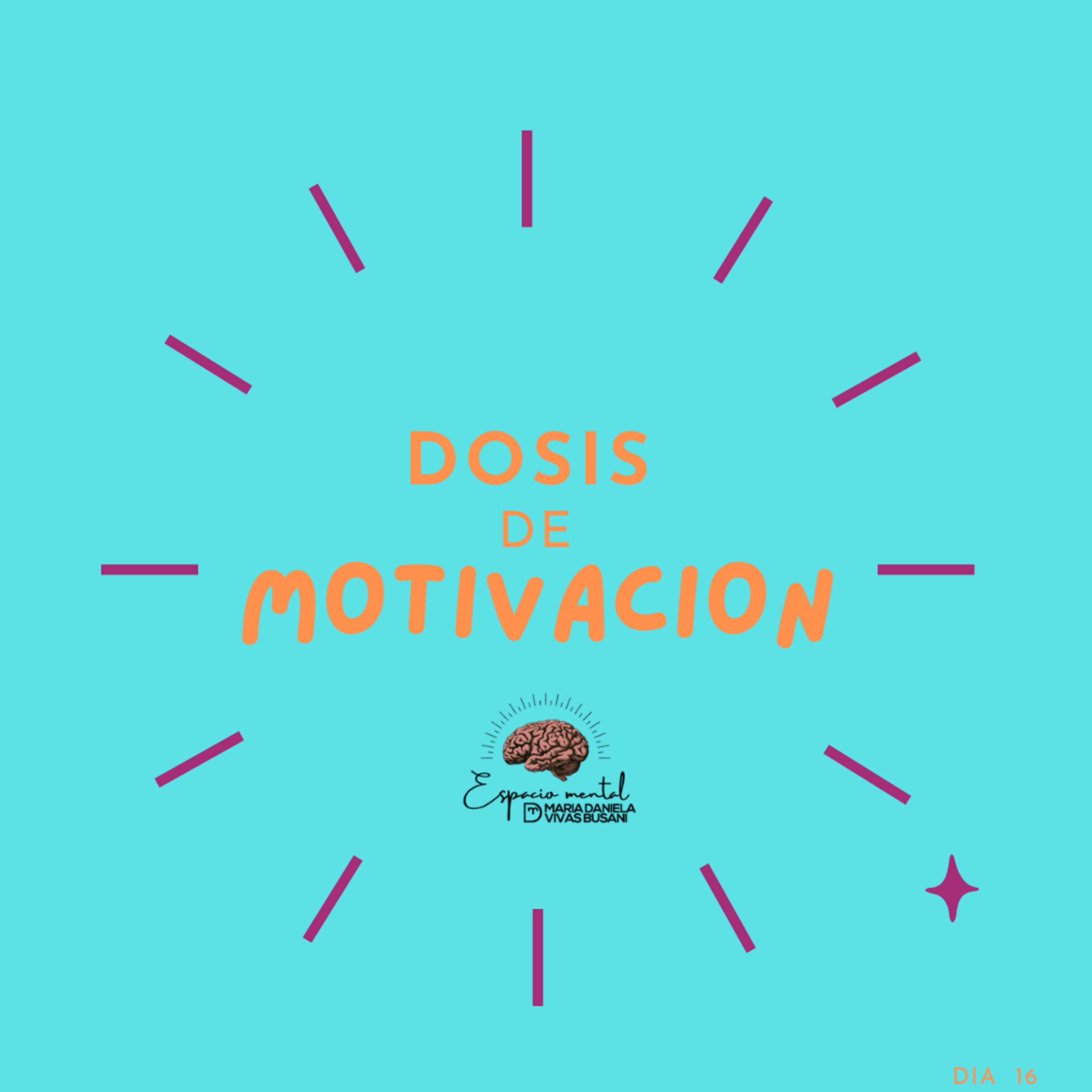 Dosis de Motivacion...Dia 16 episode artwork