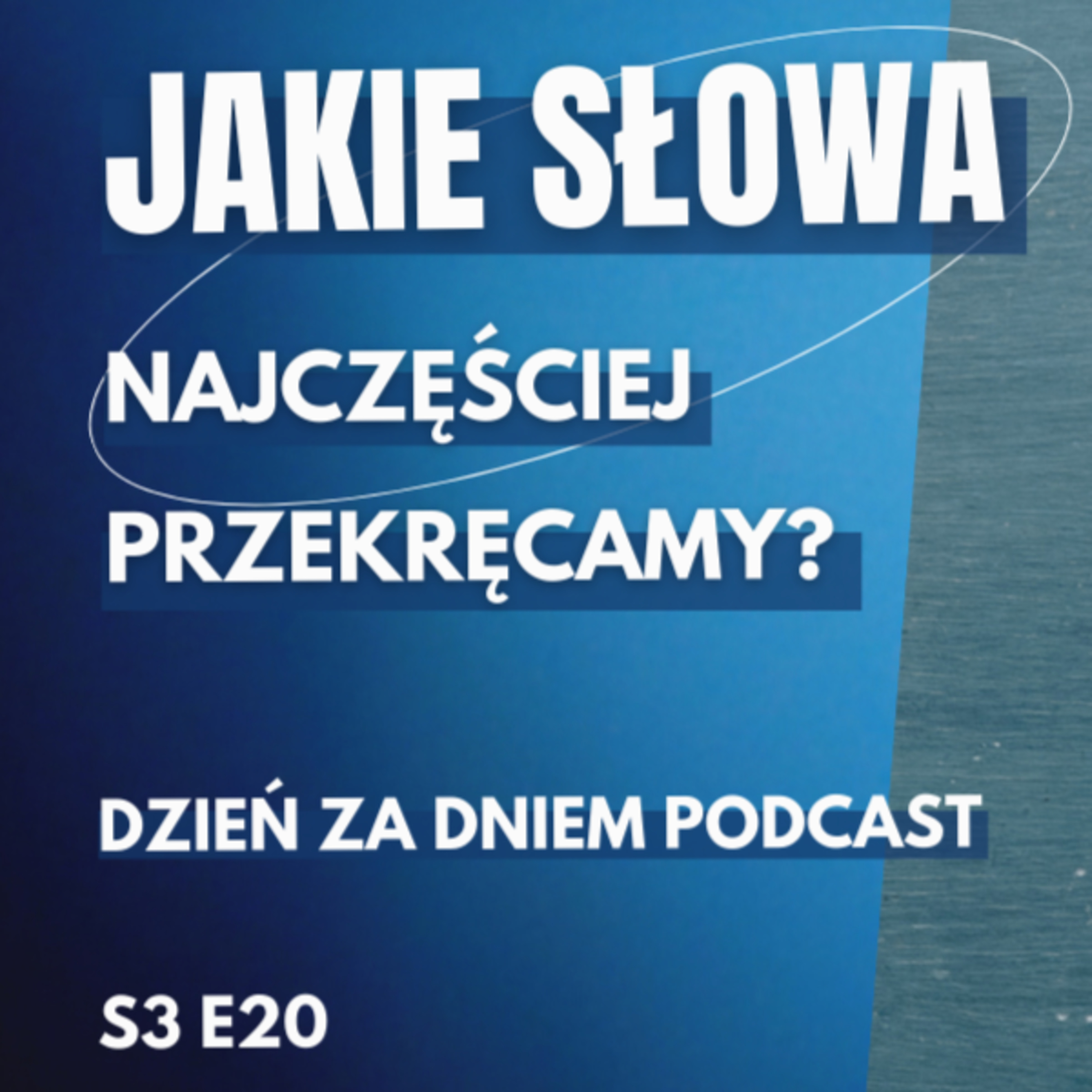 DZIEŃ ZA DNIEM