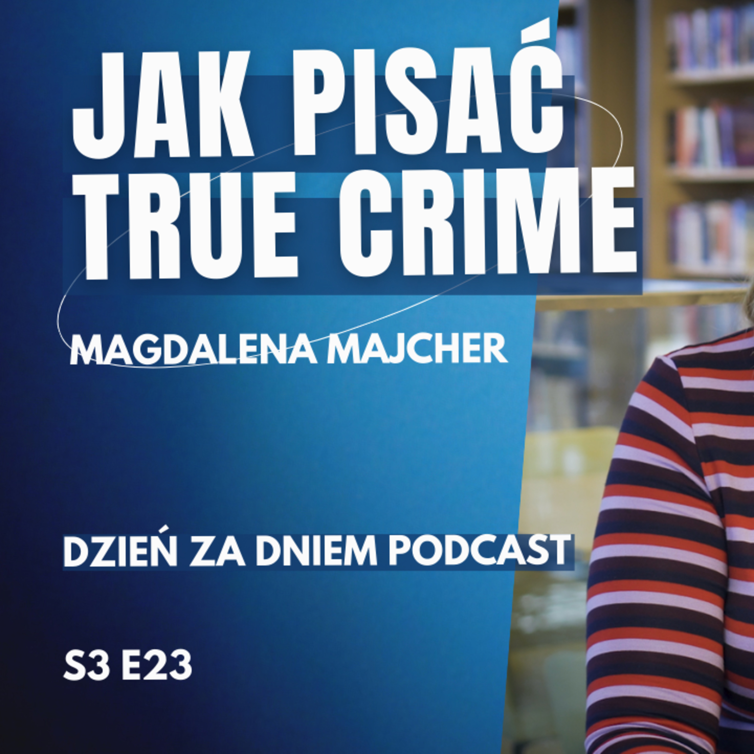 DZIEŃ ZA DNIEM