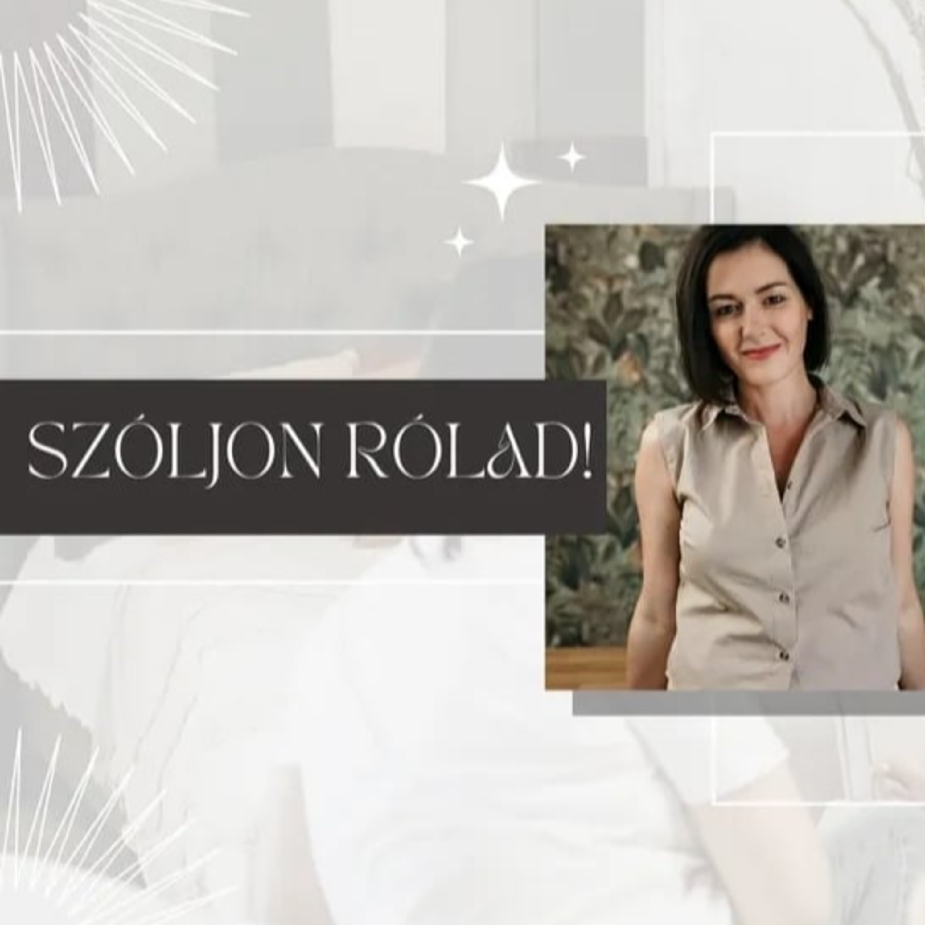 Szóljon rólad! - Vendégünk Vitos Éva coach episode artwork