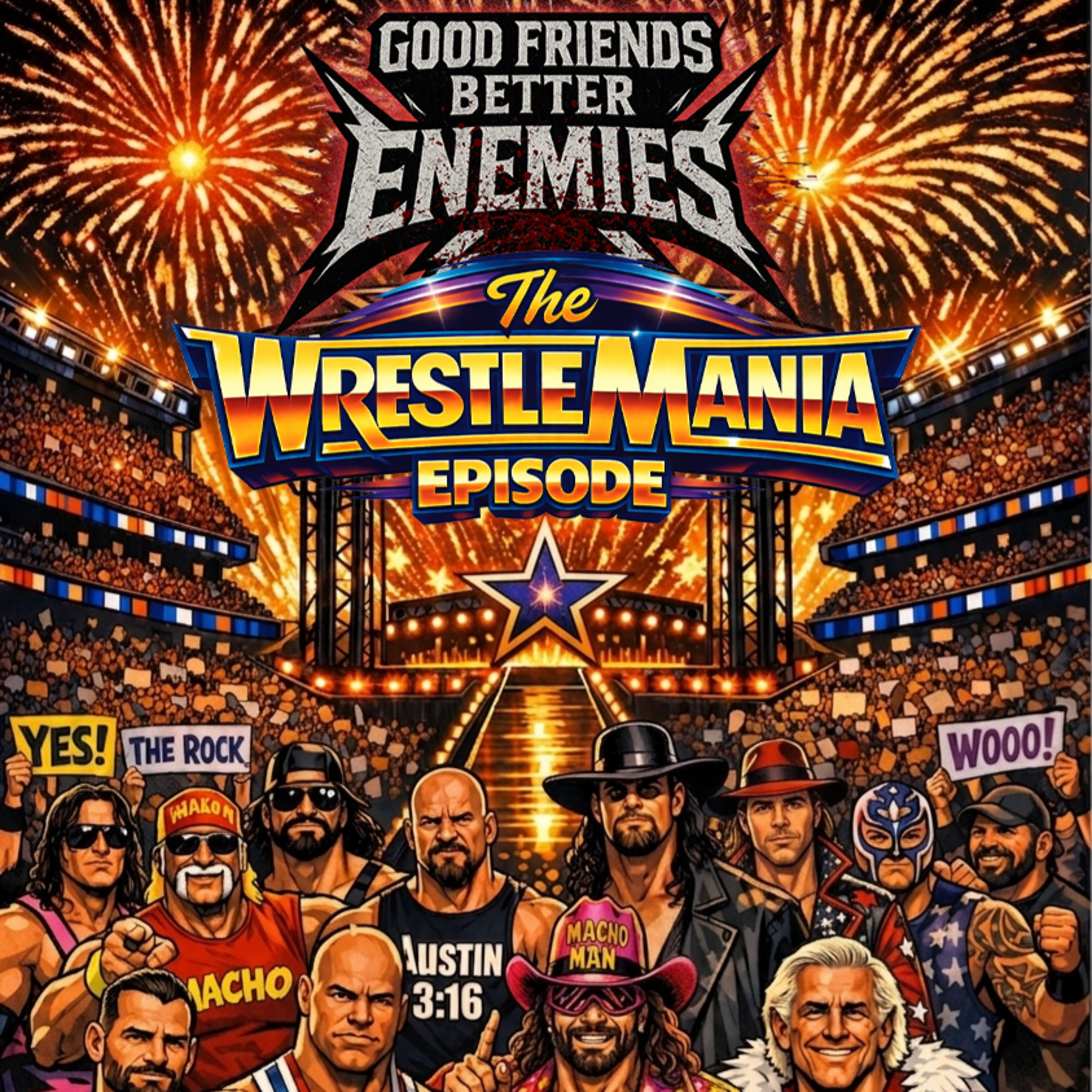 The WrestleMania Episode episode artwork