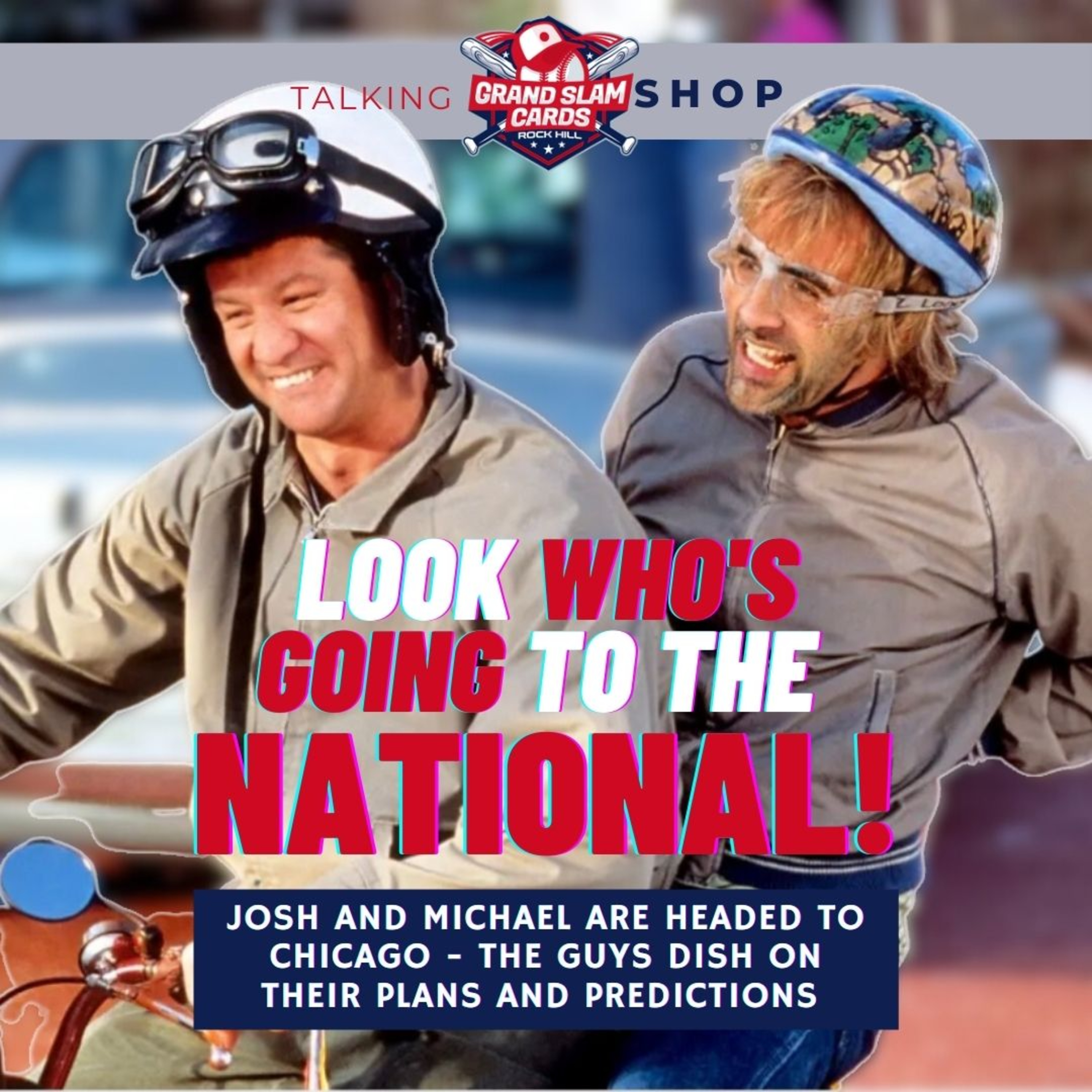 The Talking Shop Podcast (S2E32) - Look who's going to the National! episode artwork