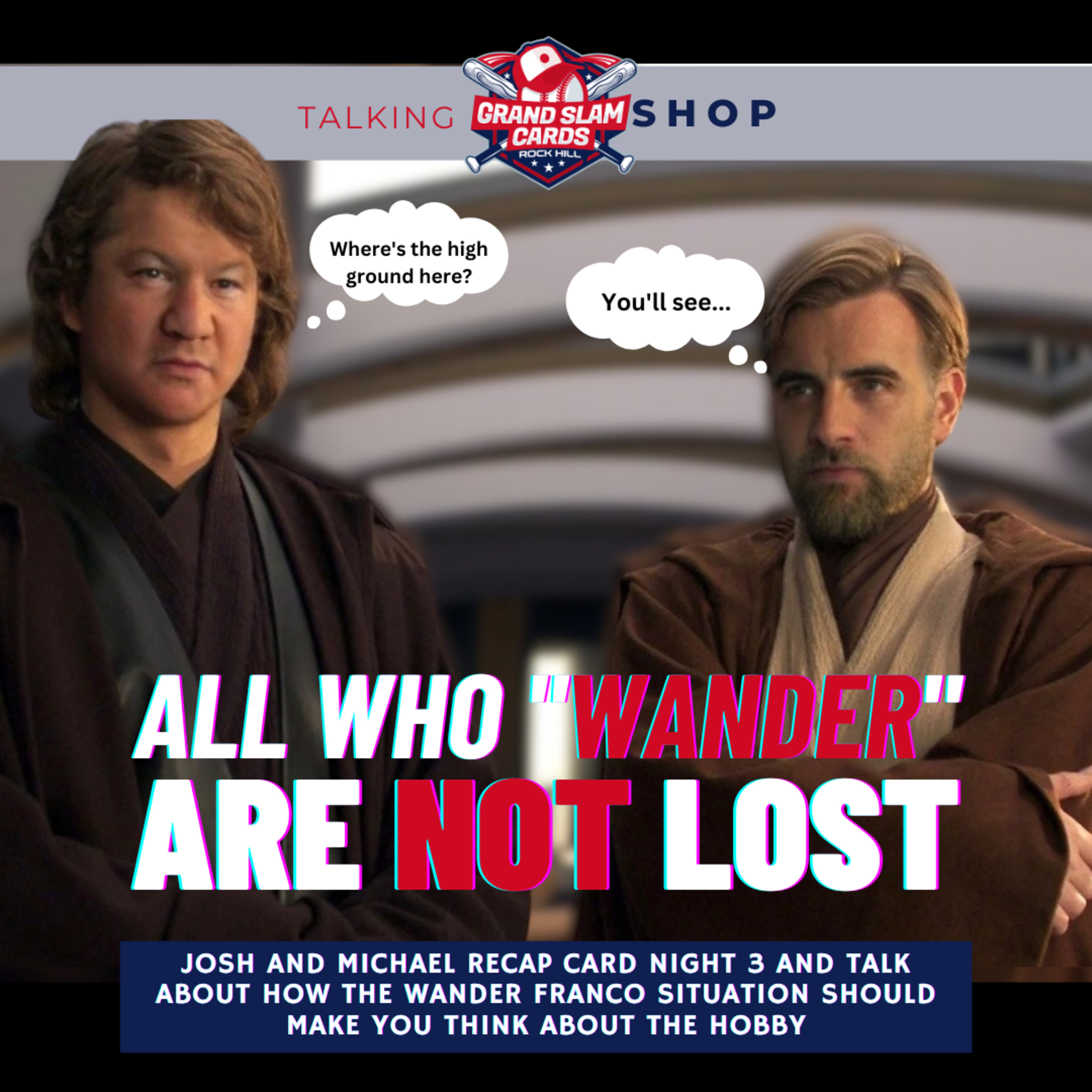 The Talking Shop Podcast (S3E3) - All who "Wander" Are Not Lost episode artwork