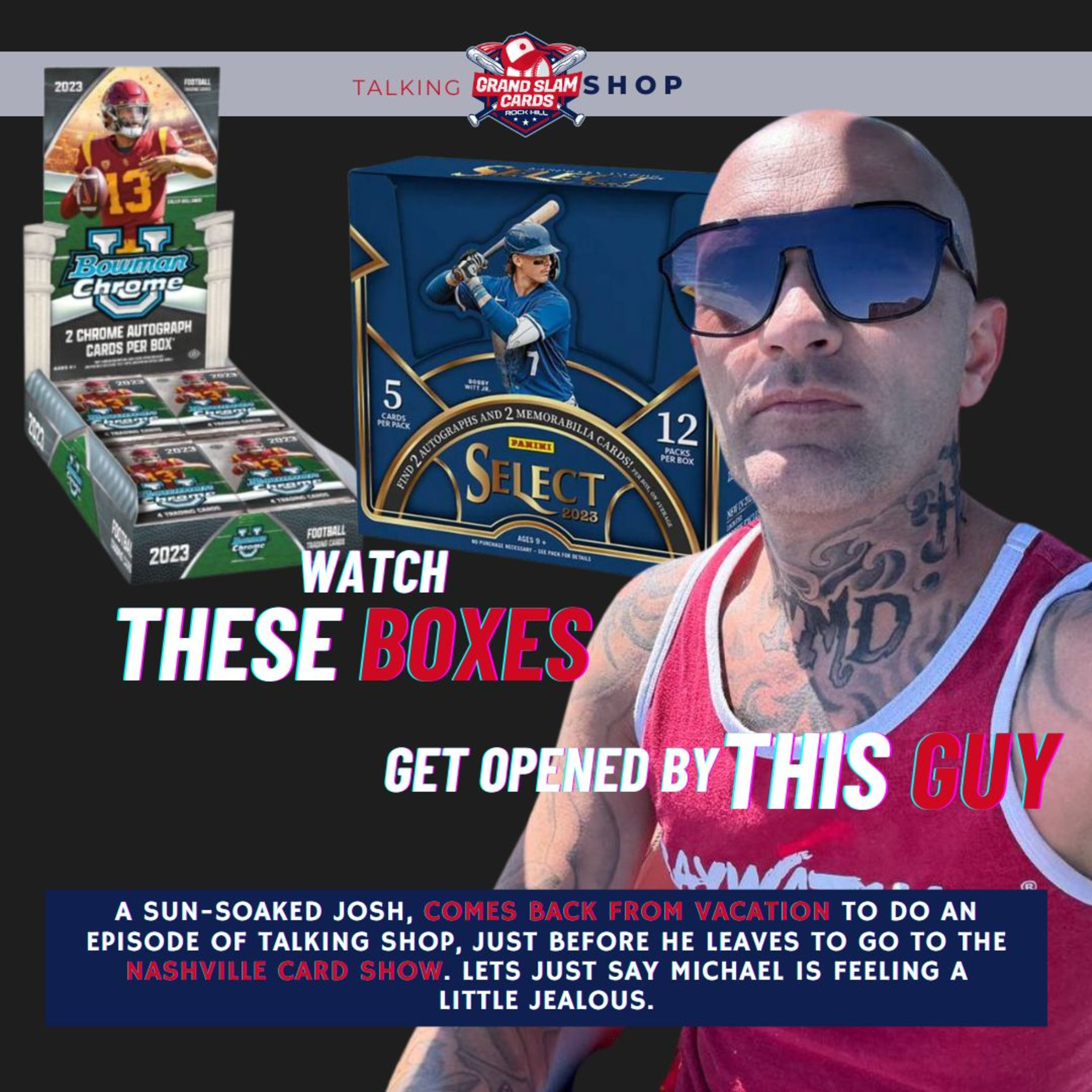 The Talking Shop Podcast (S3E9) - Josh Opens 2 Sweet Hobby Boxes Before Leaving for Nashville episode artwork
