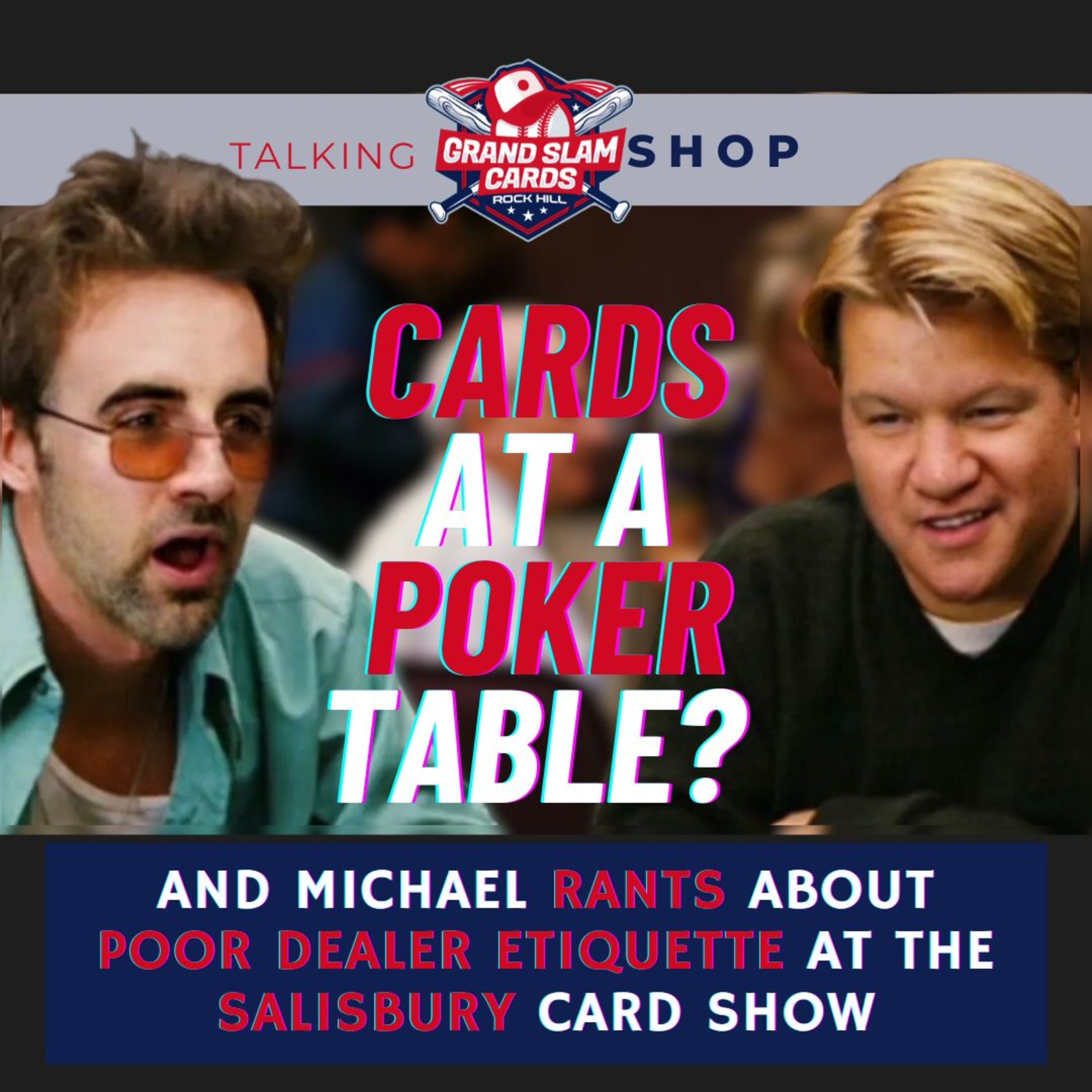 The Talking Shop Podcast (S3E11) - Cards at a Poker Table? episode artwork