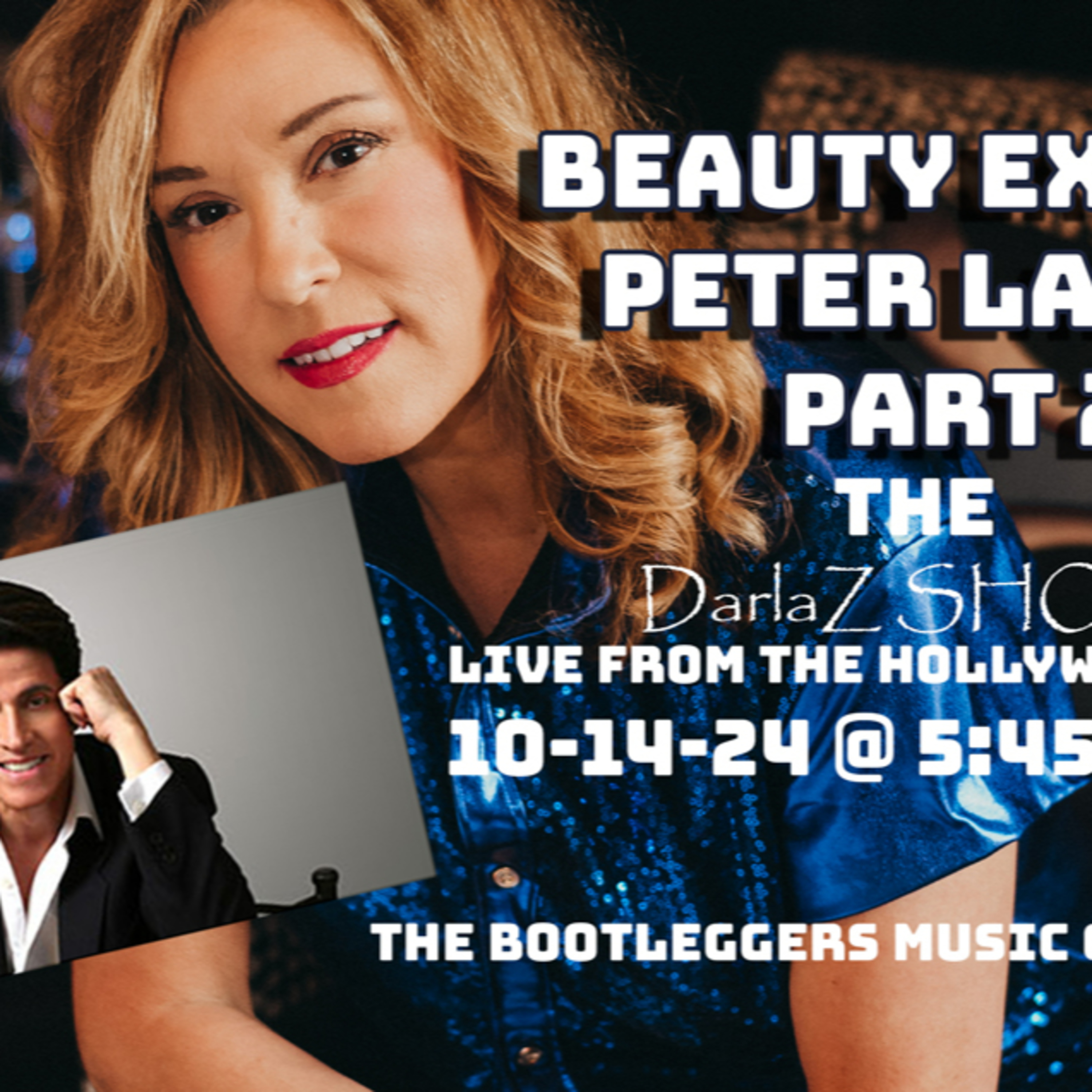 The Darla Z Show Live with Guest, Beauty Expert, Peter Lamas Part 2 Talking about Beauty Tips episode artwork