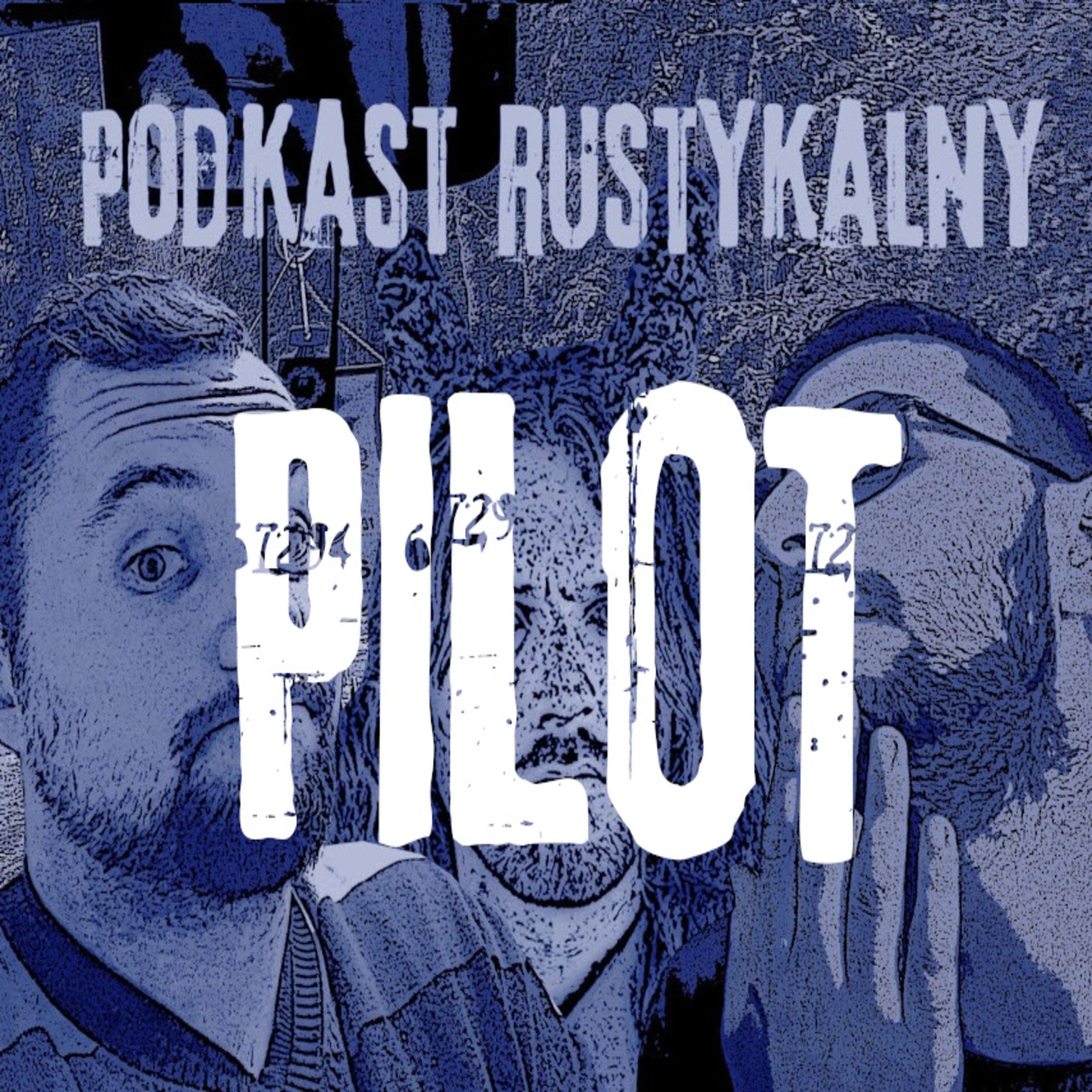 Podkast Rustykalny