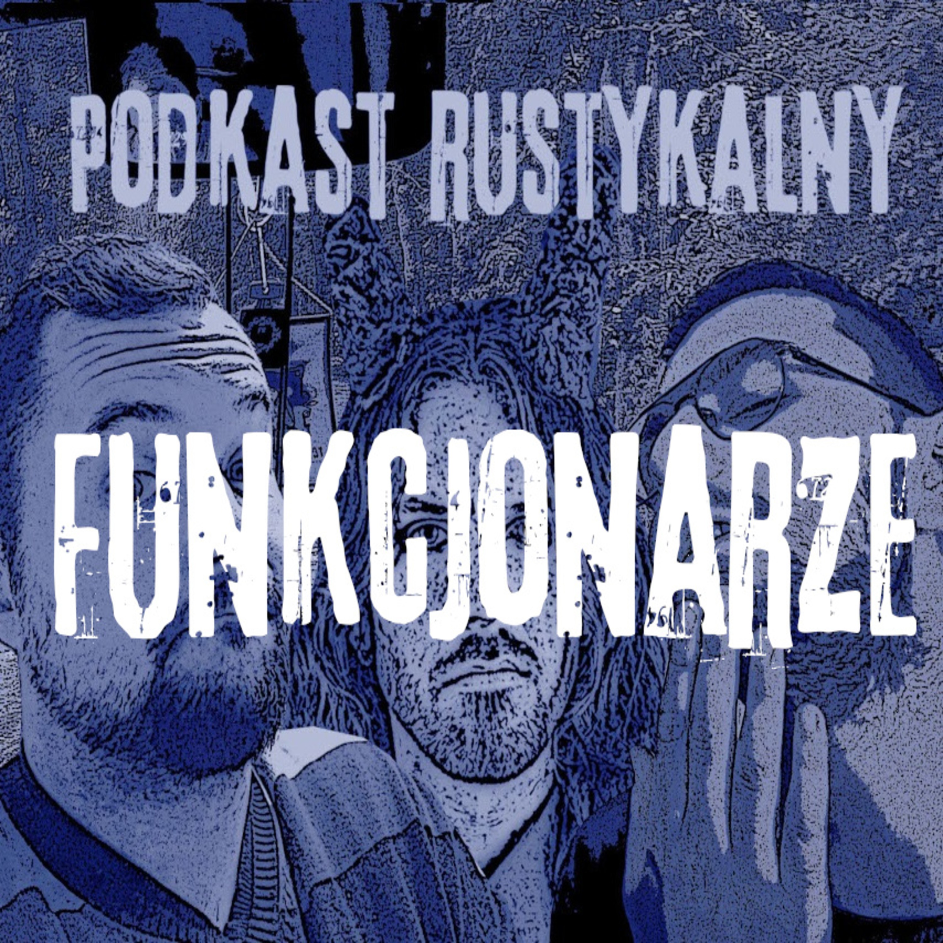Podkast Rustykalny