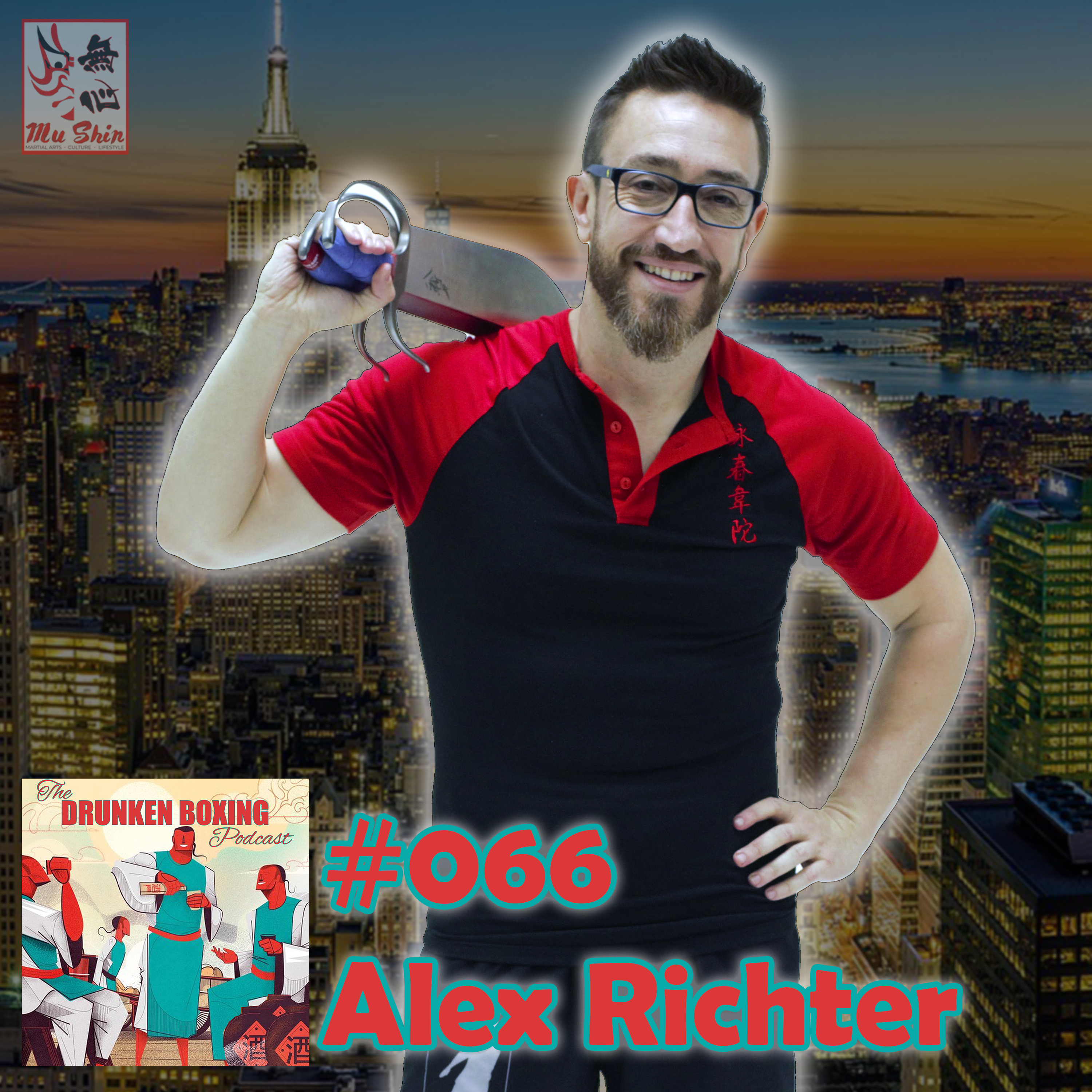 The Drunken Boxing Podcast #066 - Alex Richter