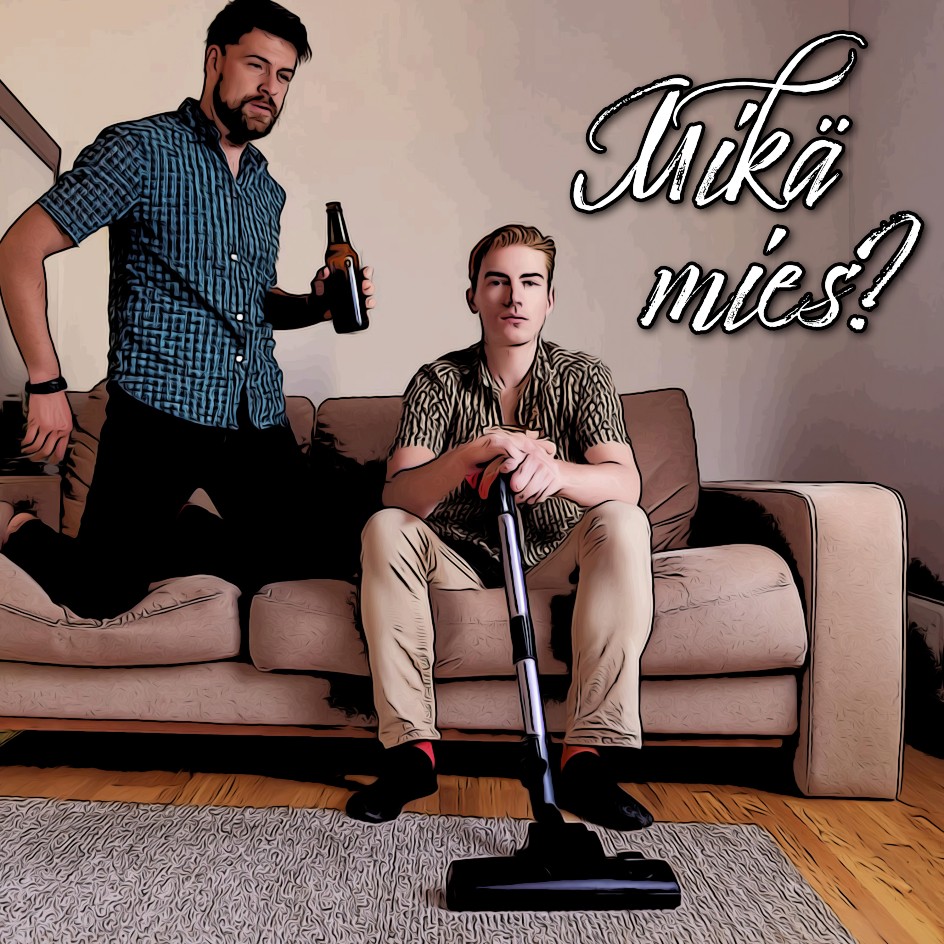 Mikä mies?