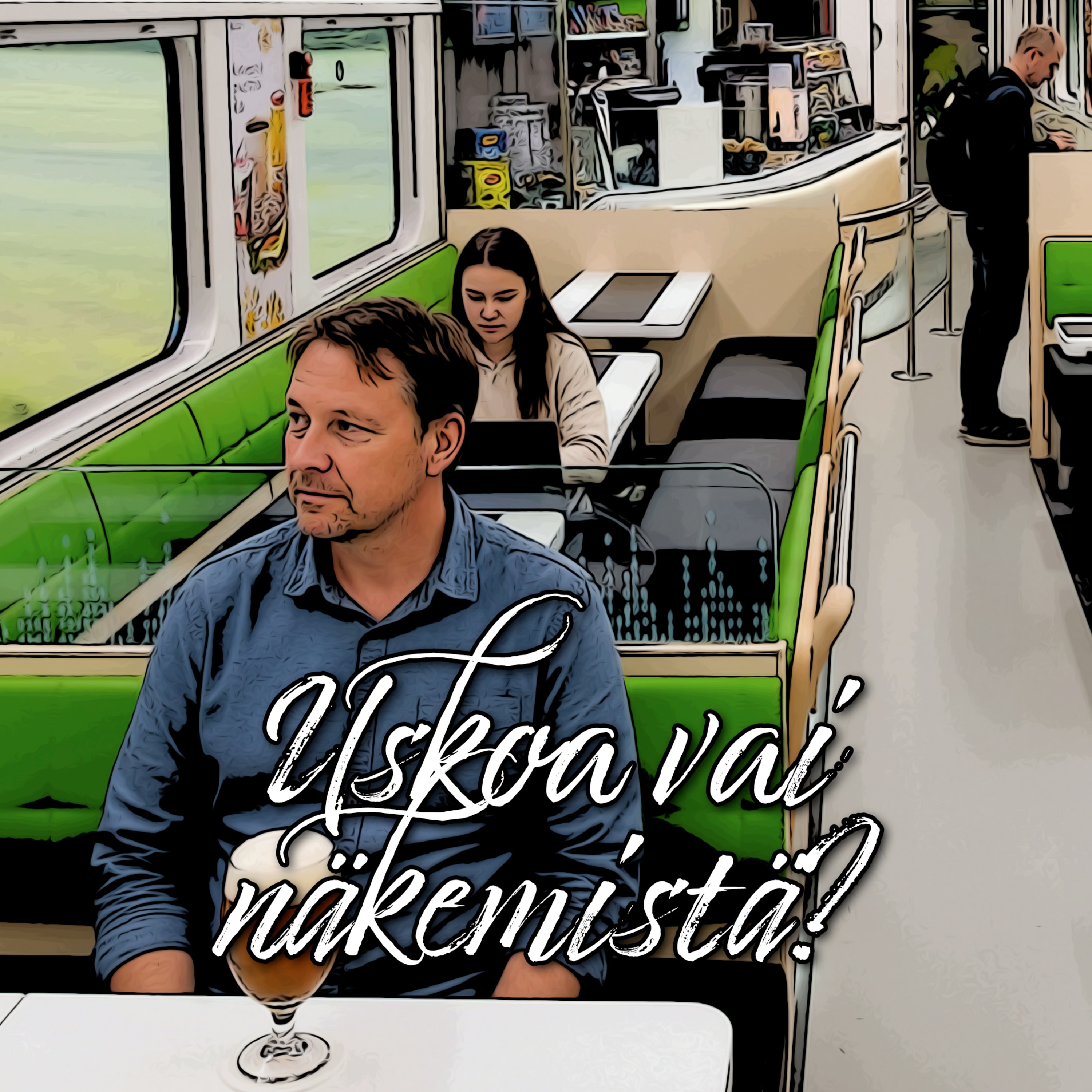 Uskoa vai näkemistä?