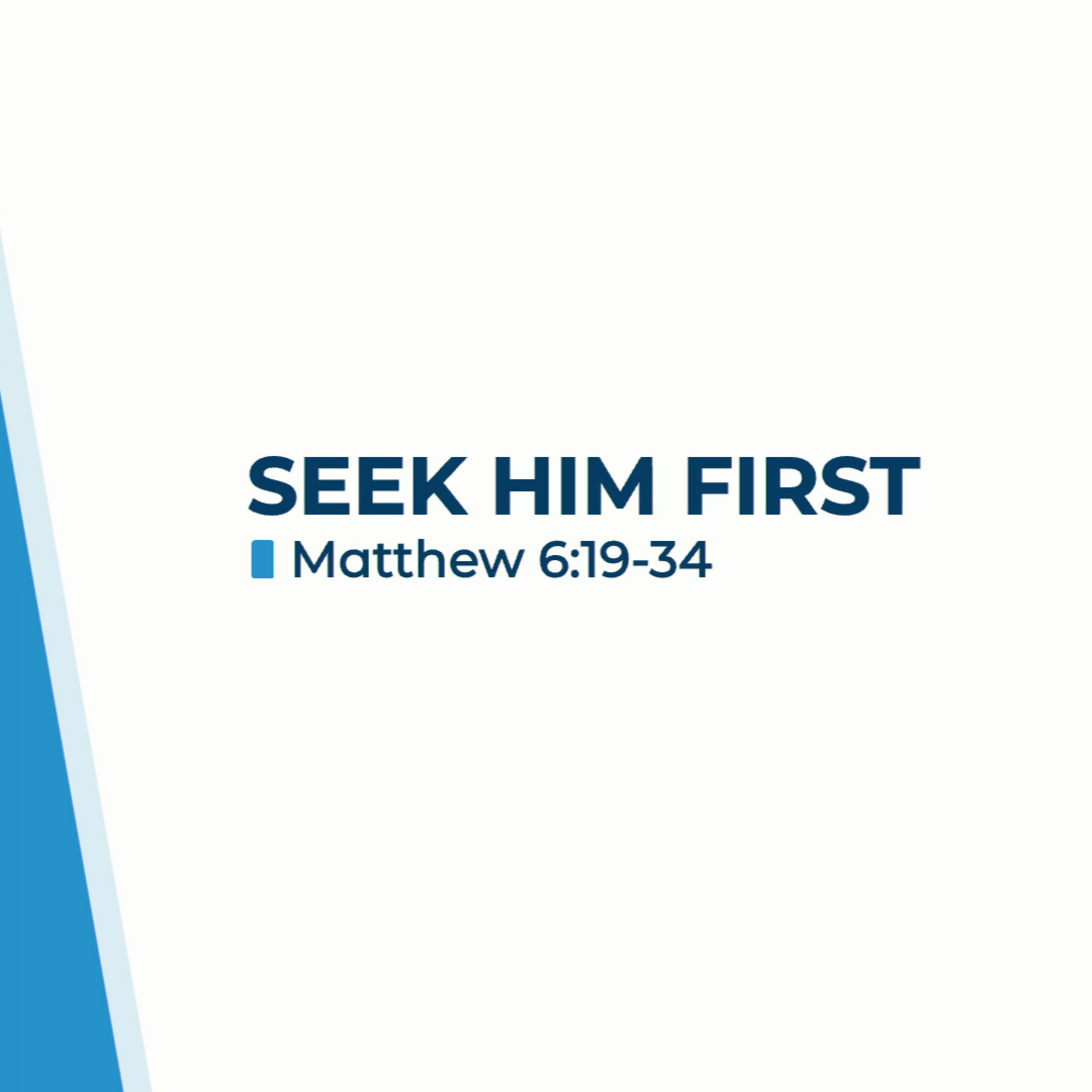 Seek Him First episode artwork