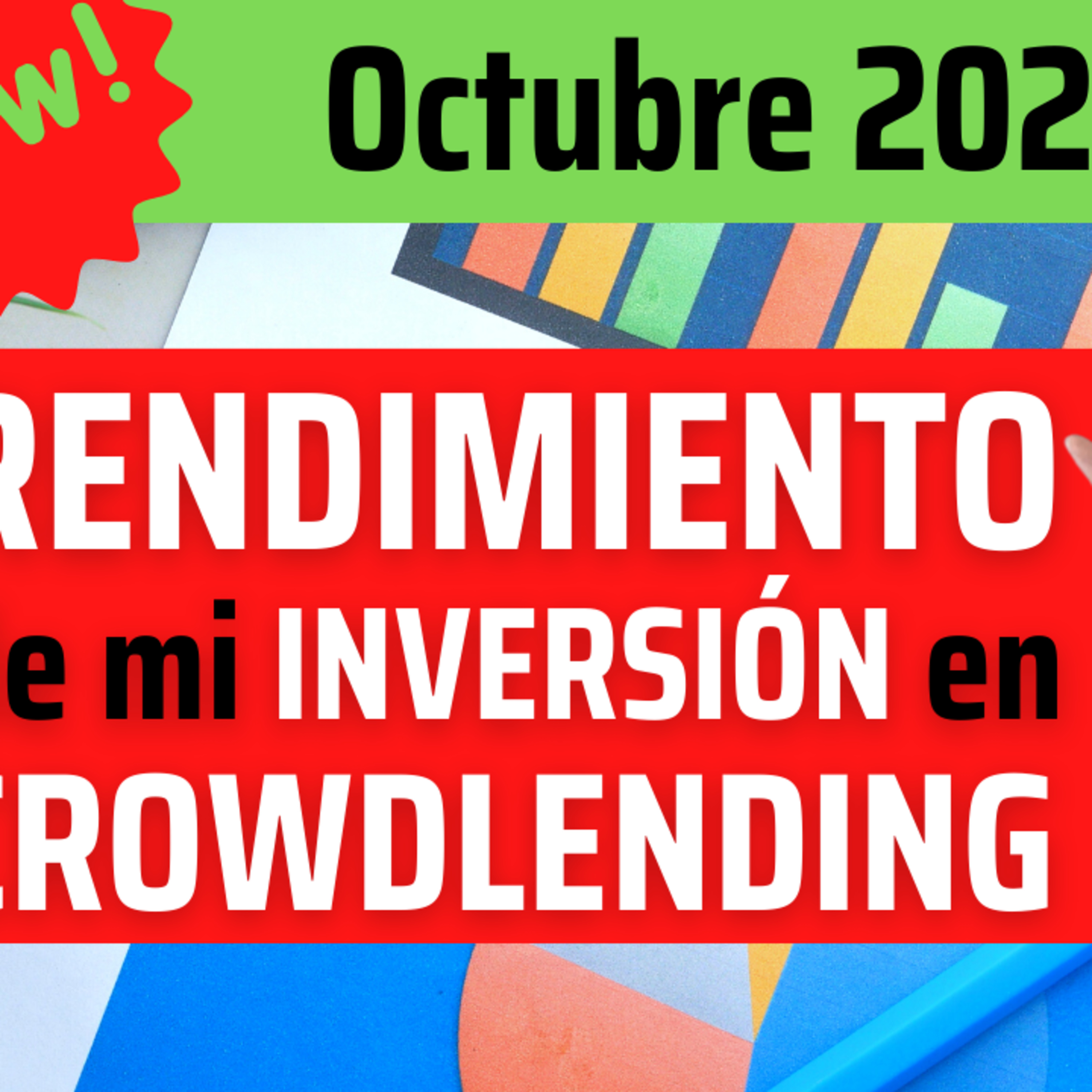 Este es el RENDIMIENTO de mi CARTERA de INVERSIÓN en CROWDLENDING 🔥OCTUBRE 2023 episode artwork