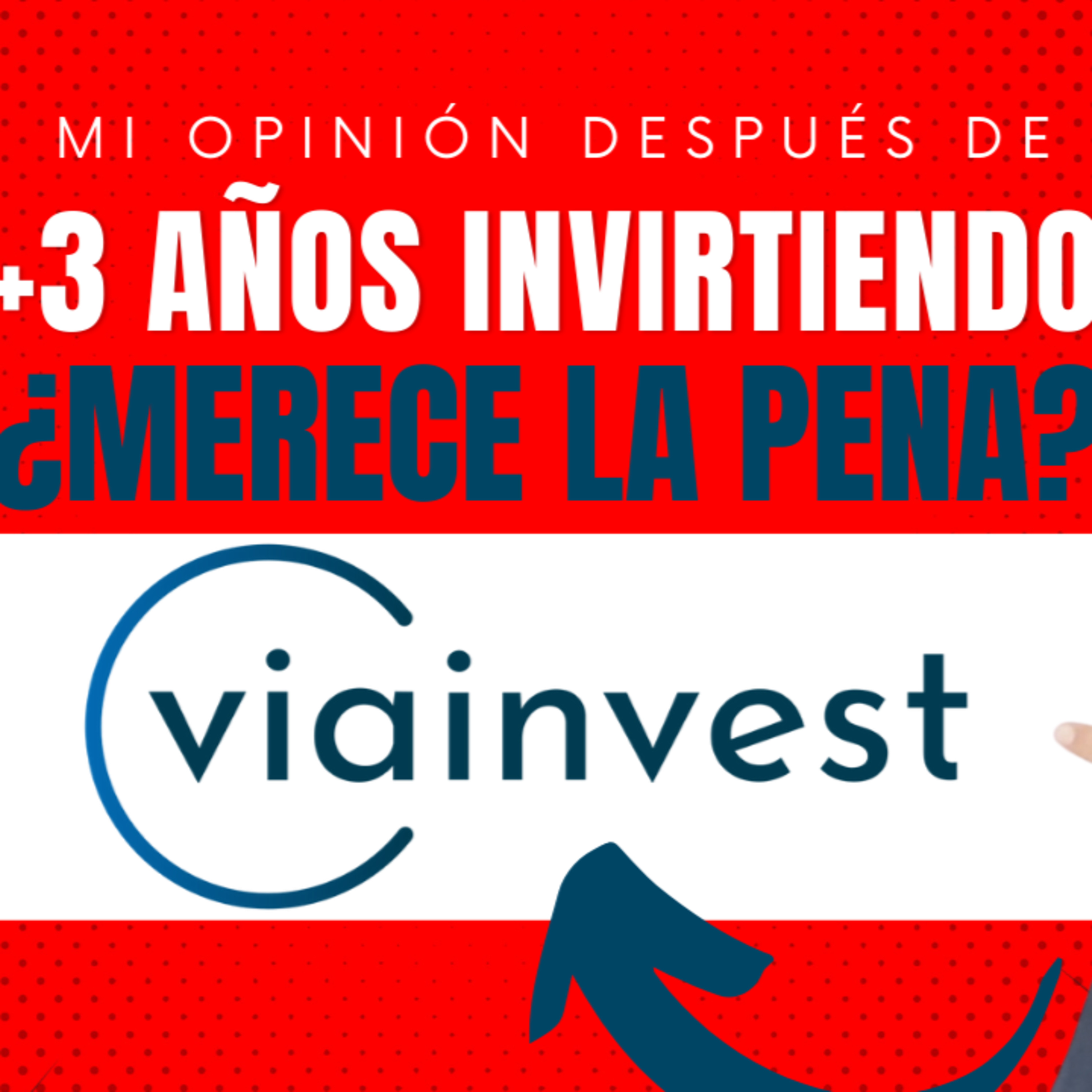 🔥 +3 años invirtiendo en VIAINVEST 🤔 ¿Merece la pena? 🤑 (Bonus, opinión y cómo invertir) episode artwork