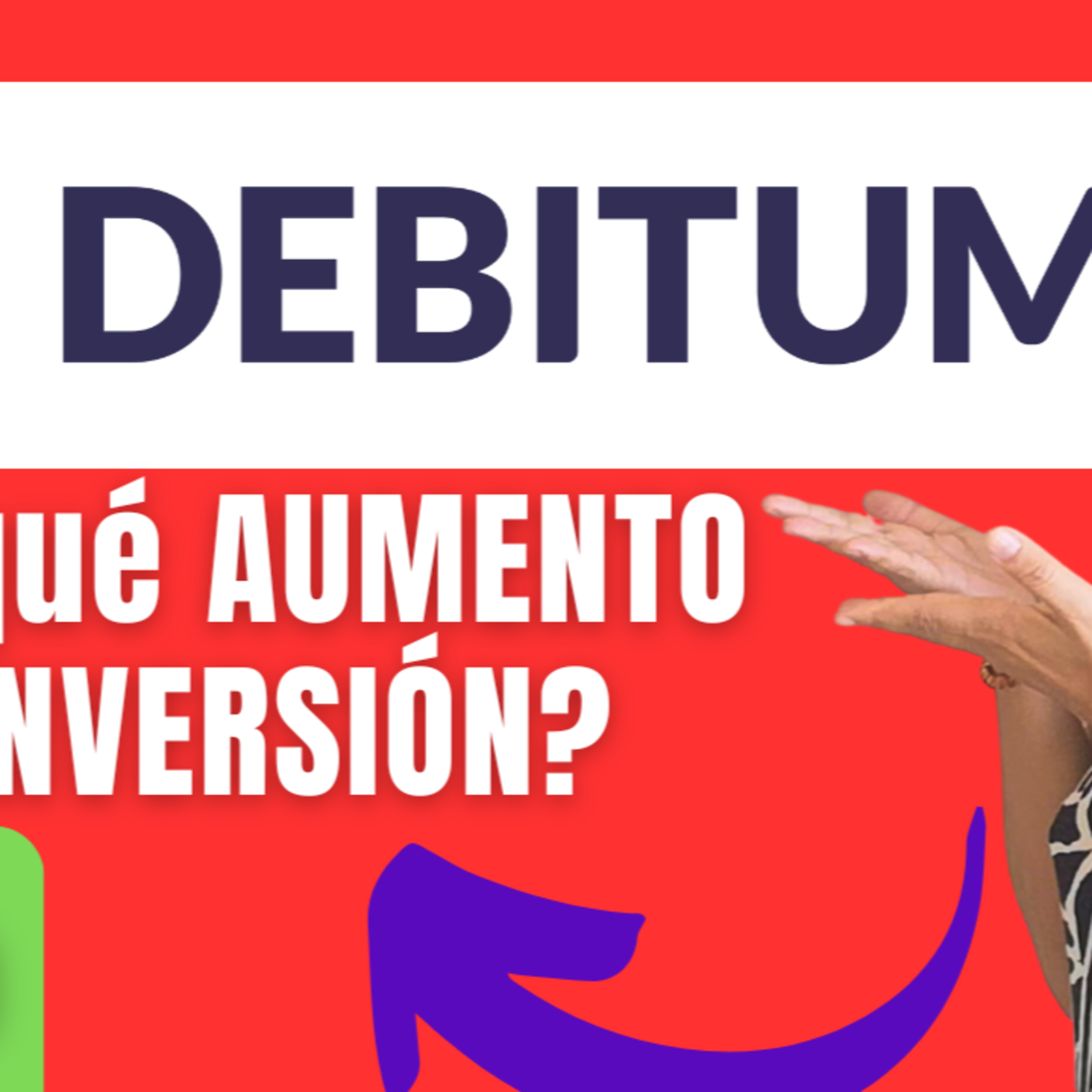 DEBITUM ⬆️ Sube en mi cartera de INVERSIÓN (te cuento porqué) episode artwork