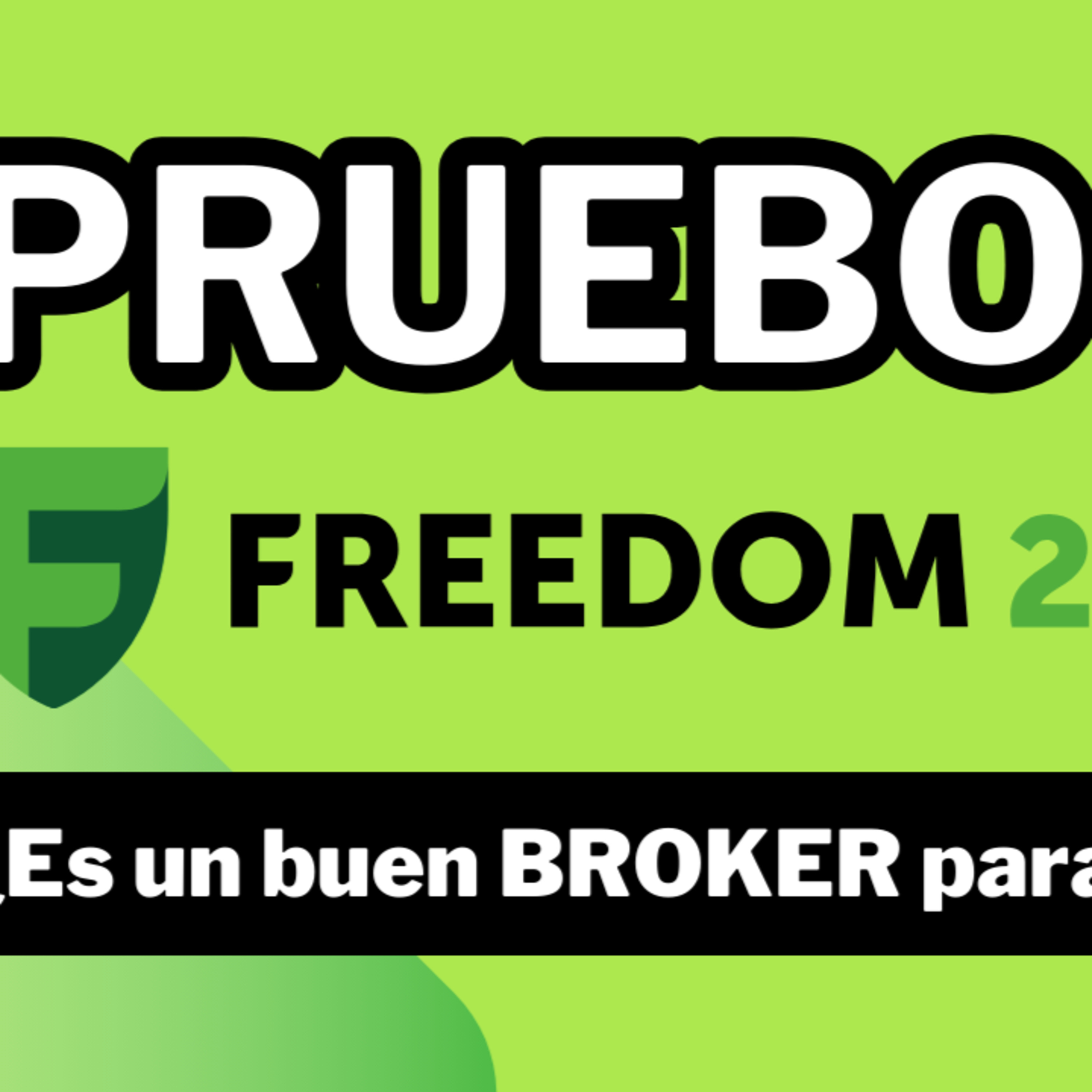 Pruebo el broker FREEDOM24 🔥 +1.000.000 opciones para invertir ¿Merece la pena? episode artwork