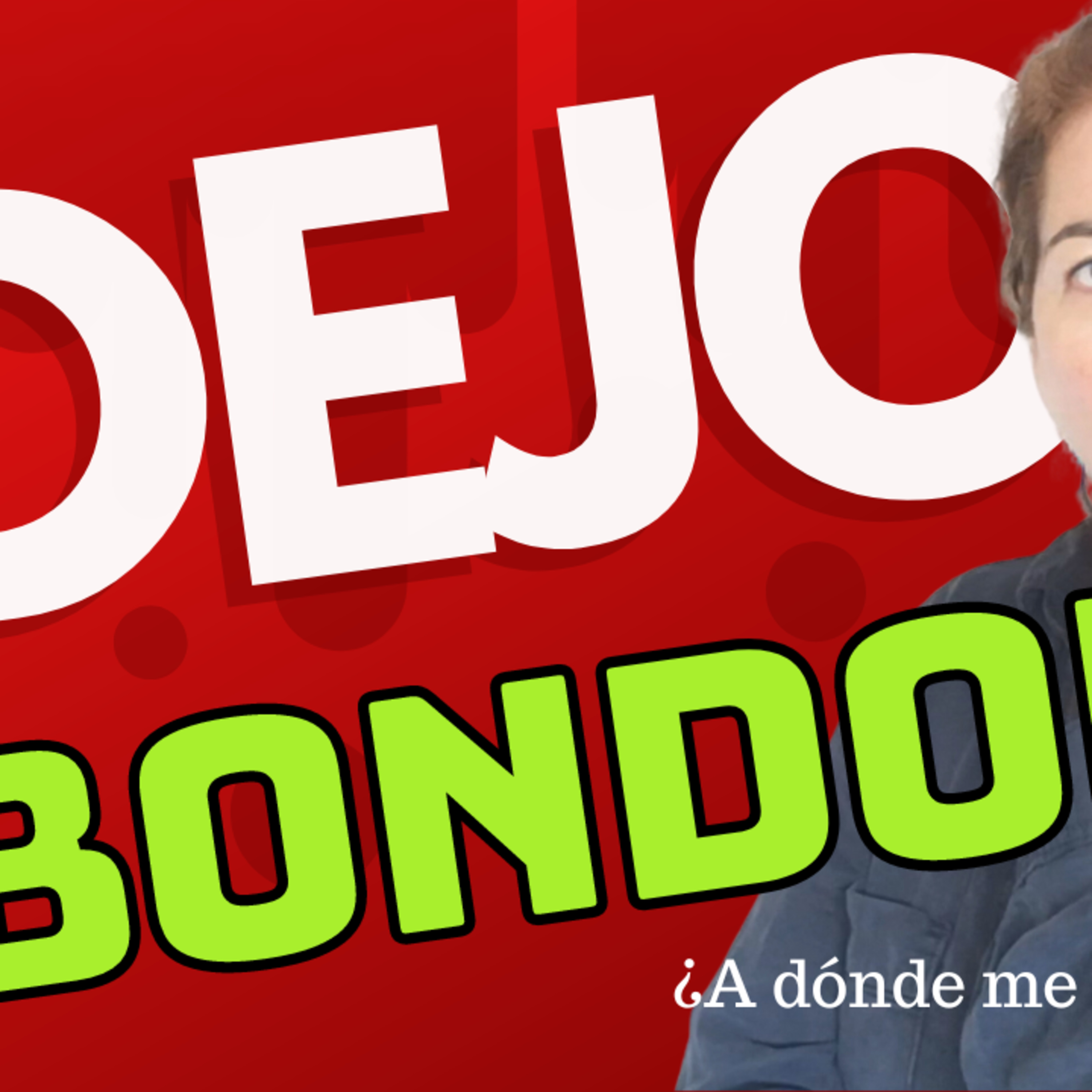 Dejo de INVERTIR en Bondora 💥 ¿A dónde me llevo mi dinero? episode artwork