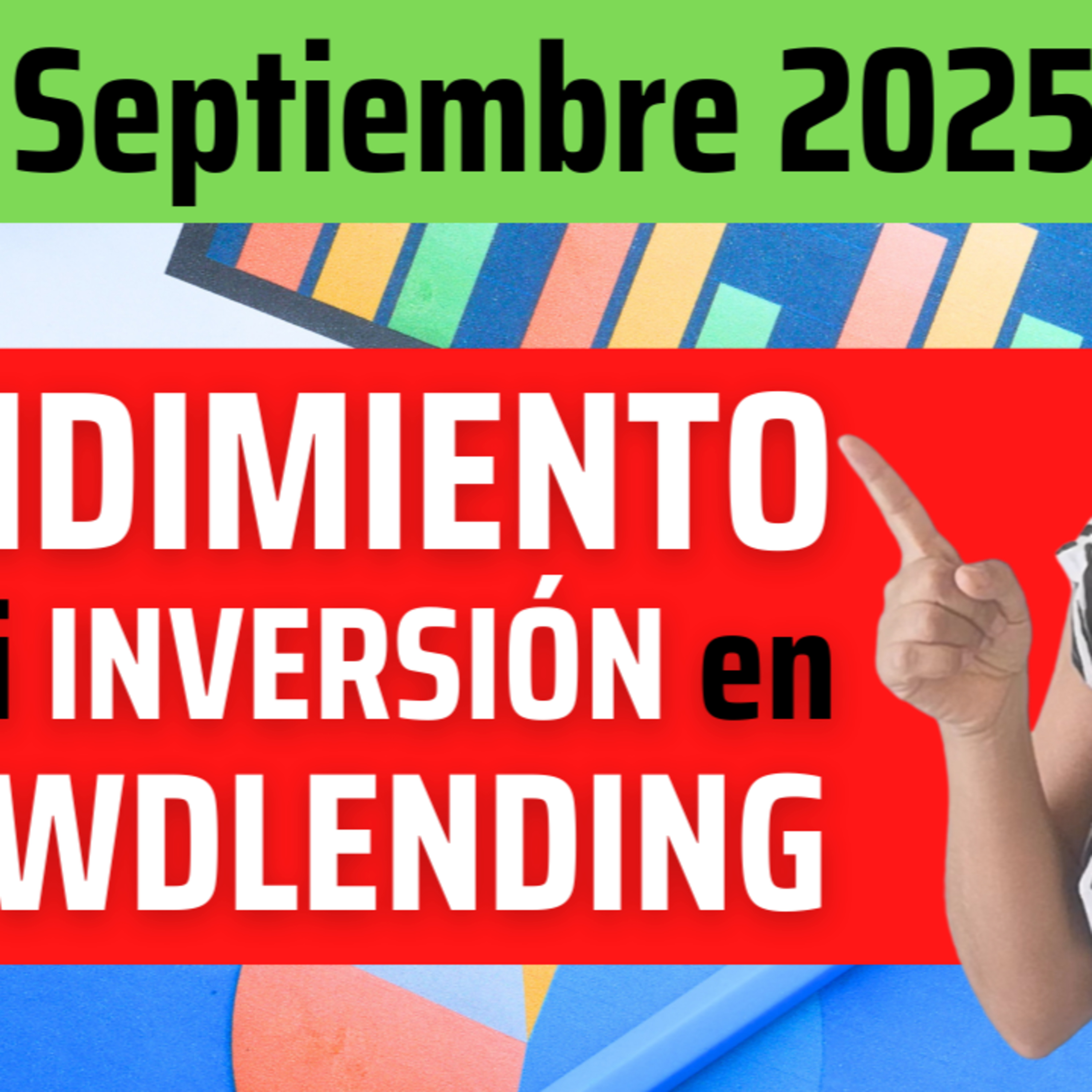 RENTABILIDAD de mi CARTERA de INVERSIÓN en CROWDLENDING 🔥Actualizada SEPTIEMBRE 2025