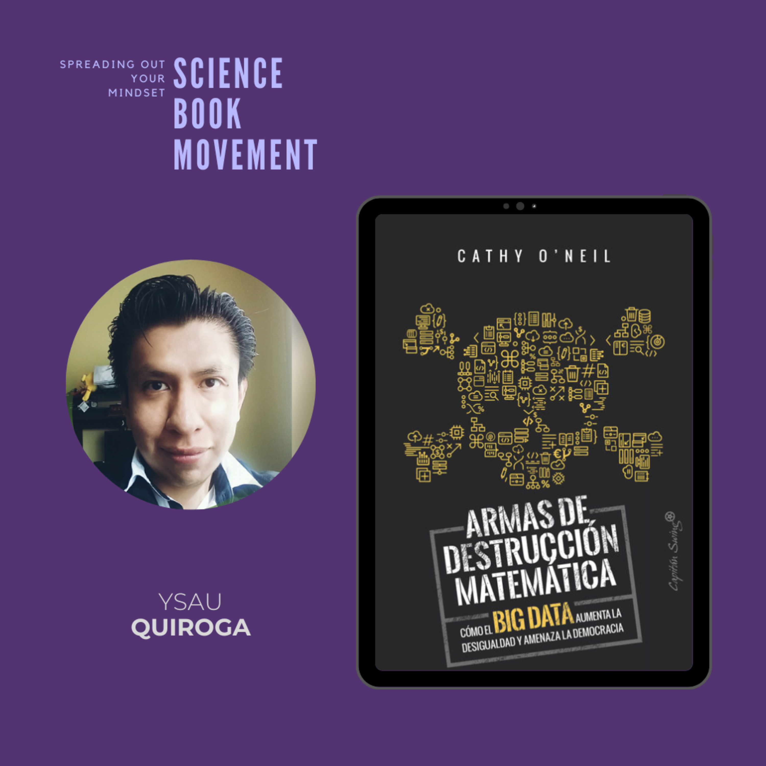 SBM 072 | Armas de destrucción matemática - Cathy O'Neil | Ysau Quiroga episode artwork