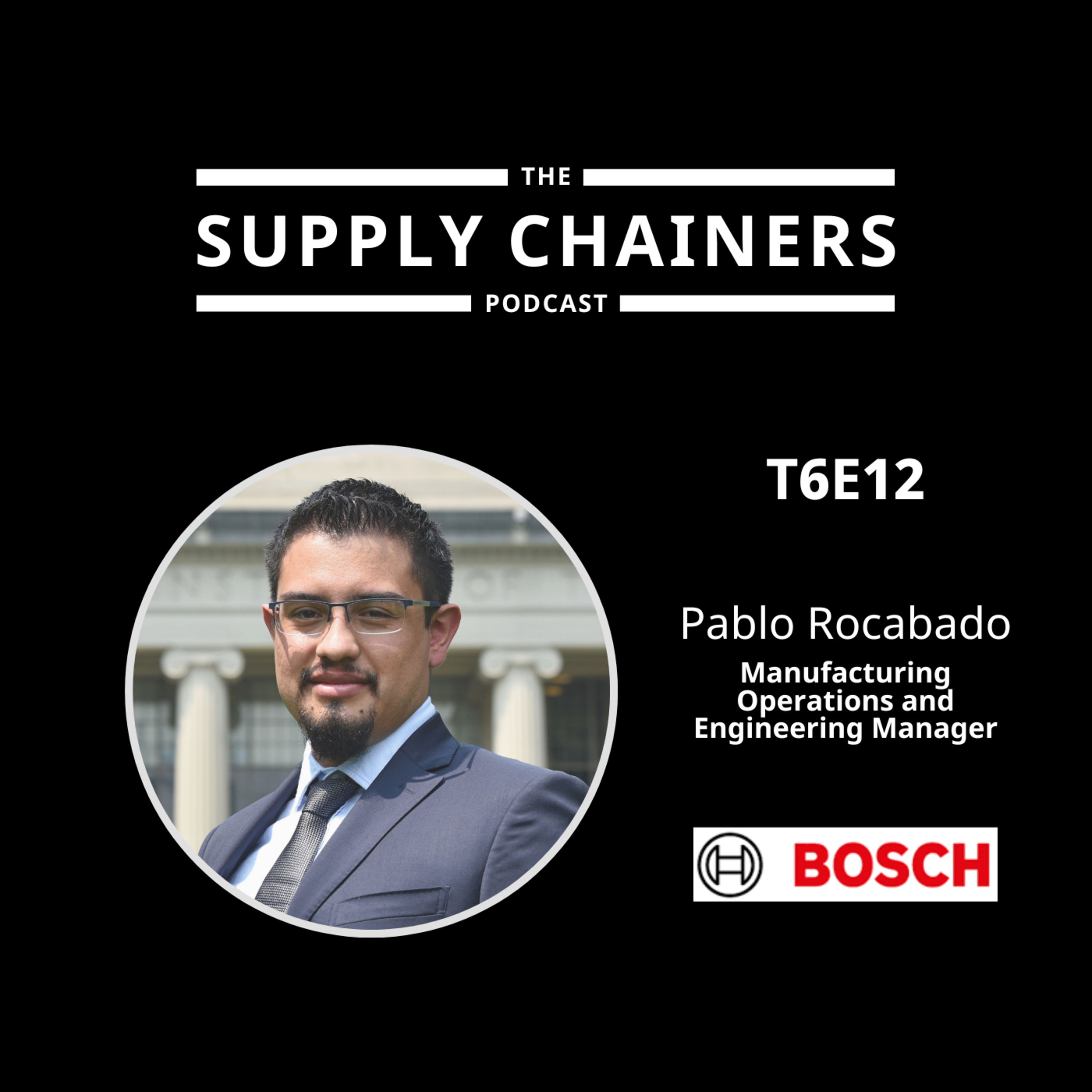 T6E12 | Soft Skills vs. Hard Skills: El Balance Perfecto para Triunfar en SCM | Pablo Rocabado | Pablo Rocabado episode artwork