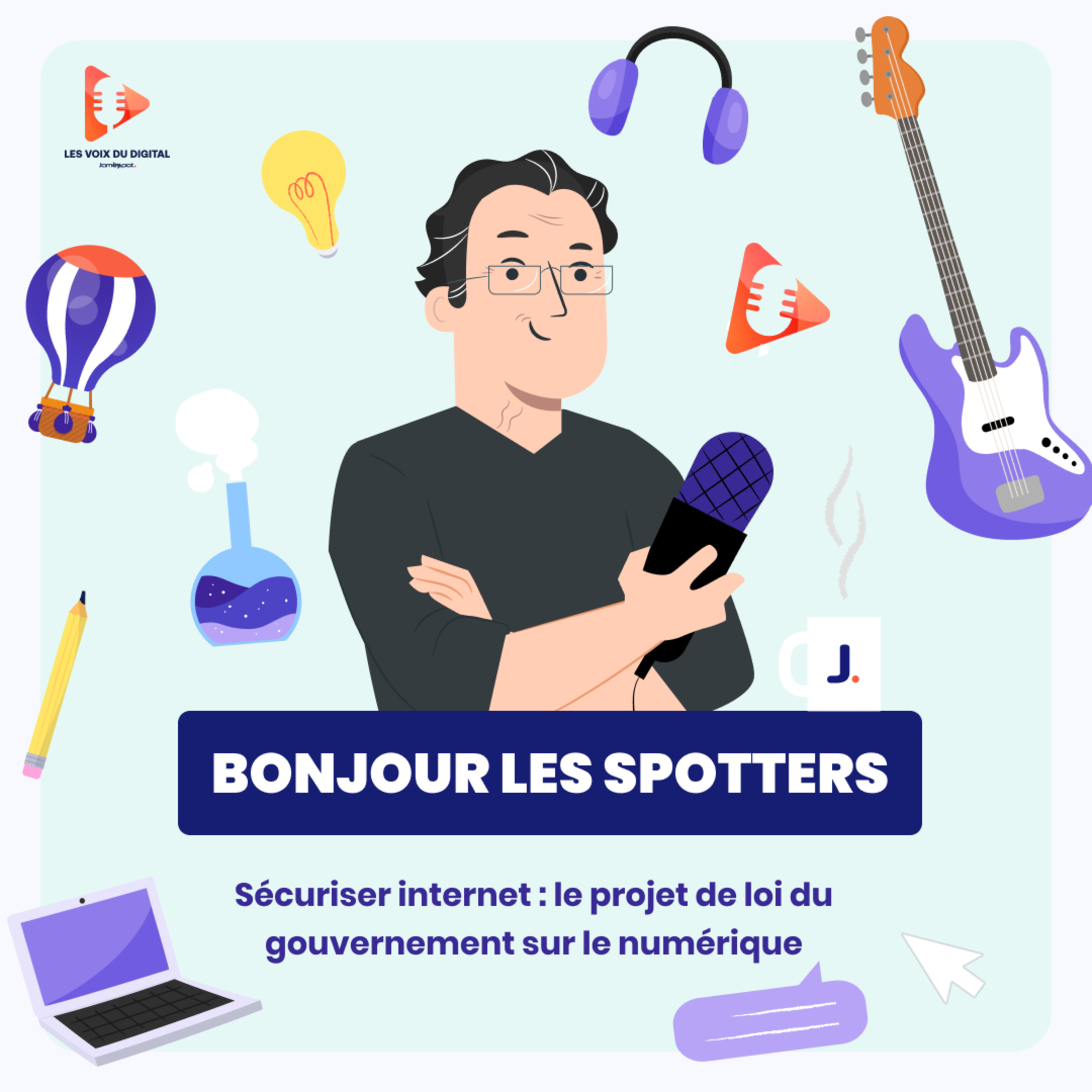 Les voix du Digital : Explorateurs du numérique