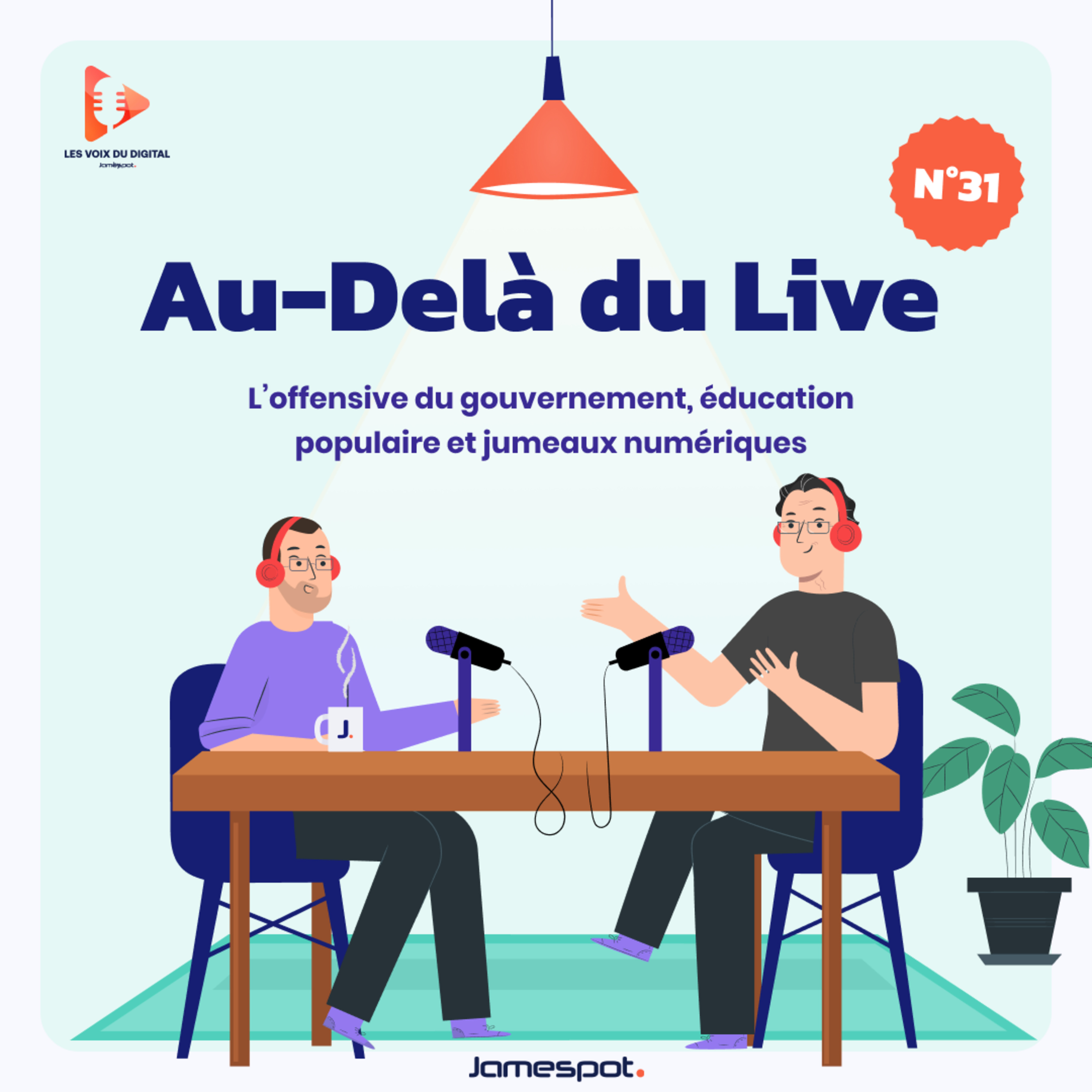 [ADDL] Épisode N°31 : l'offensive du gouvernement, éducation populaire et jumeaux numériques