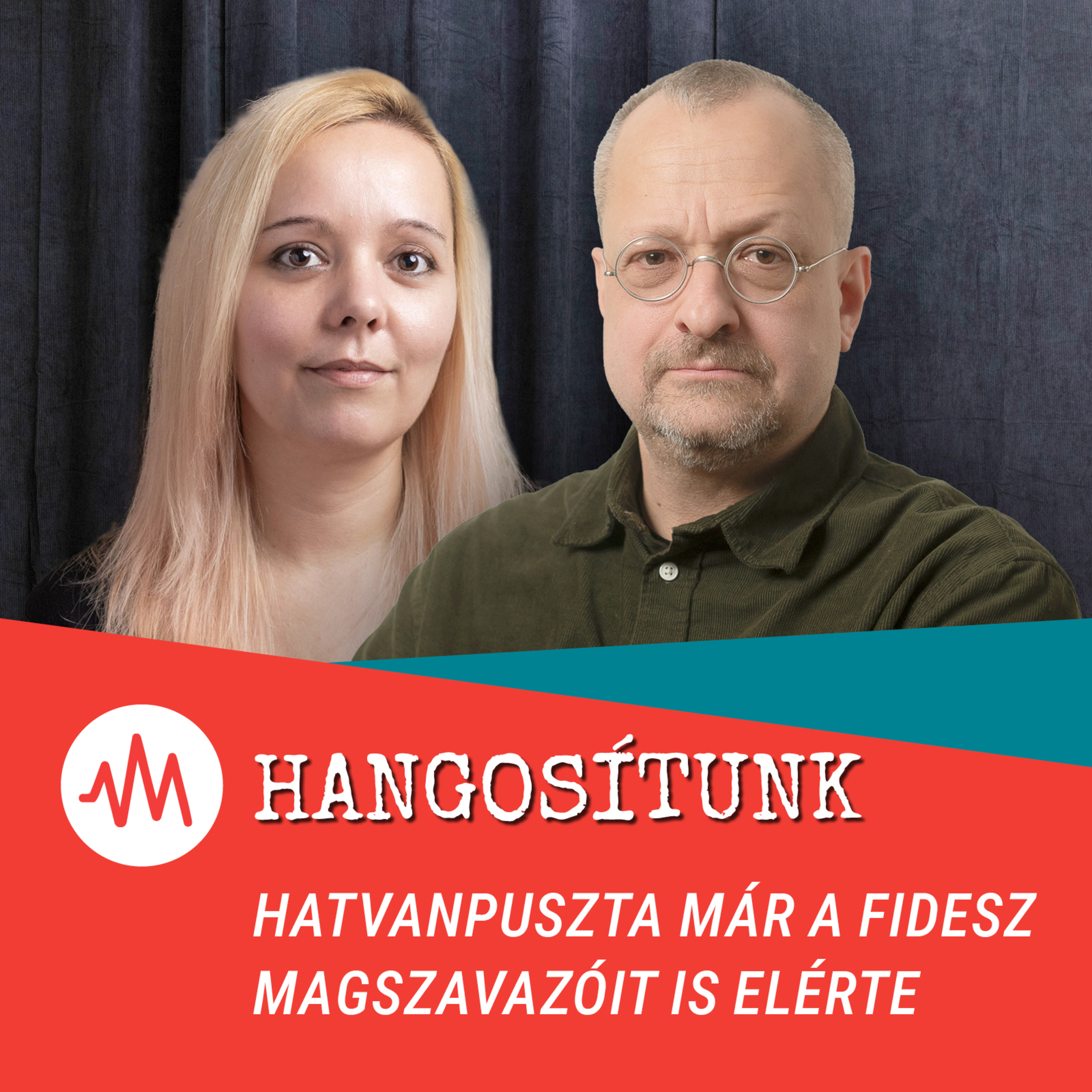 Hatvanpuszta már a Fidesz magszavazóit is elérte – Hangosítunk episode artwork