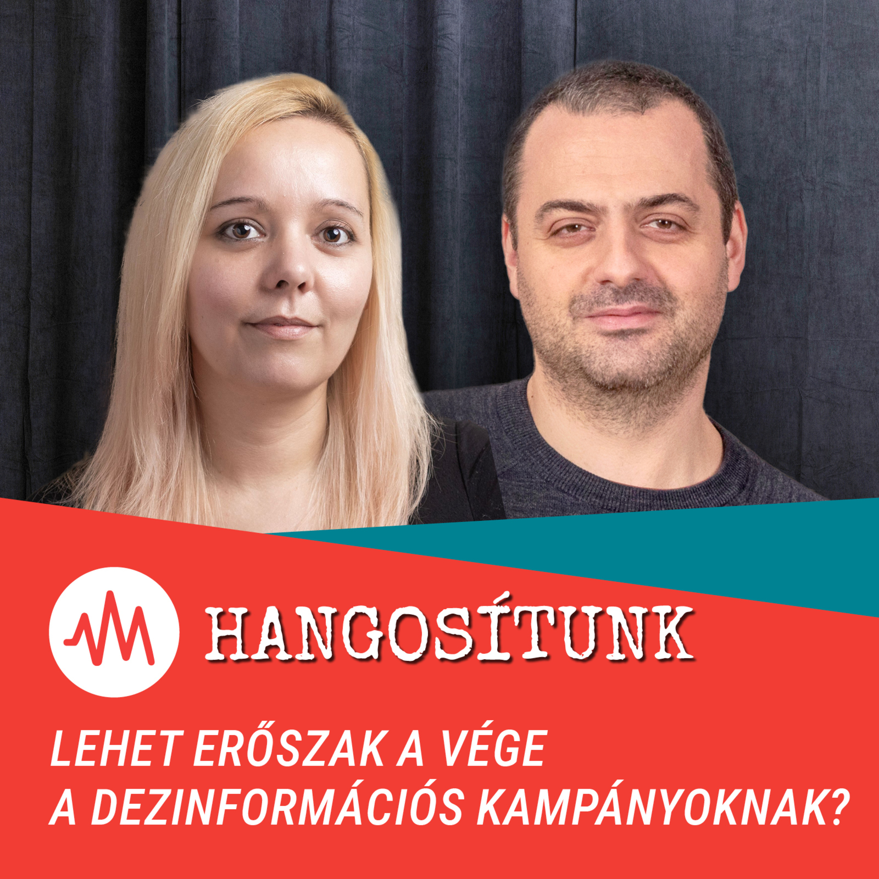 Hol a határ a dezinformációs kampányoknál? – Hangosítunk episode artwork