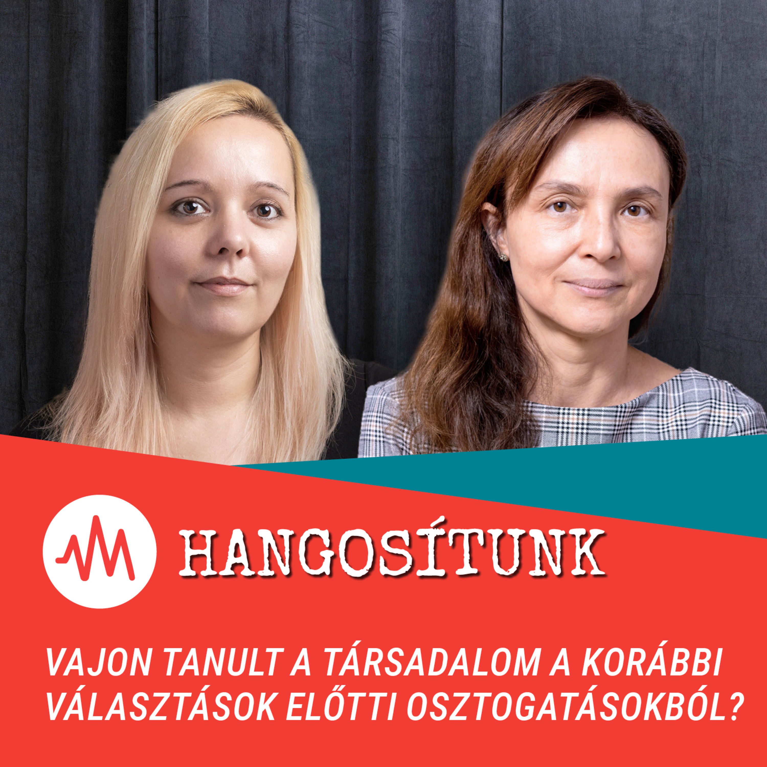 Vajon tanult a társadalom a korábbi választások előtti osztogatásokból? – Hangosítunk episode artwork