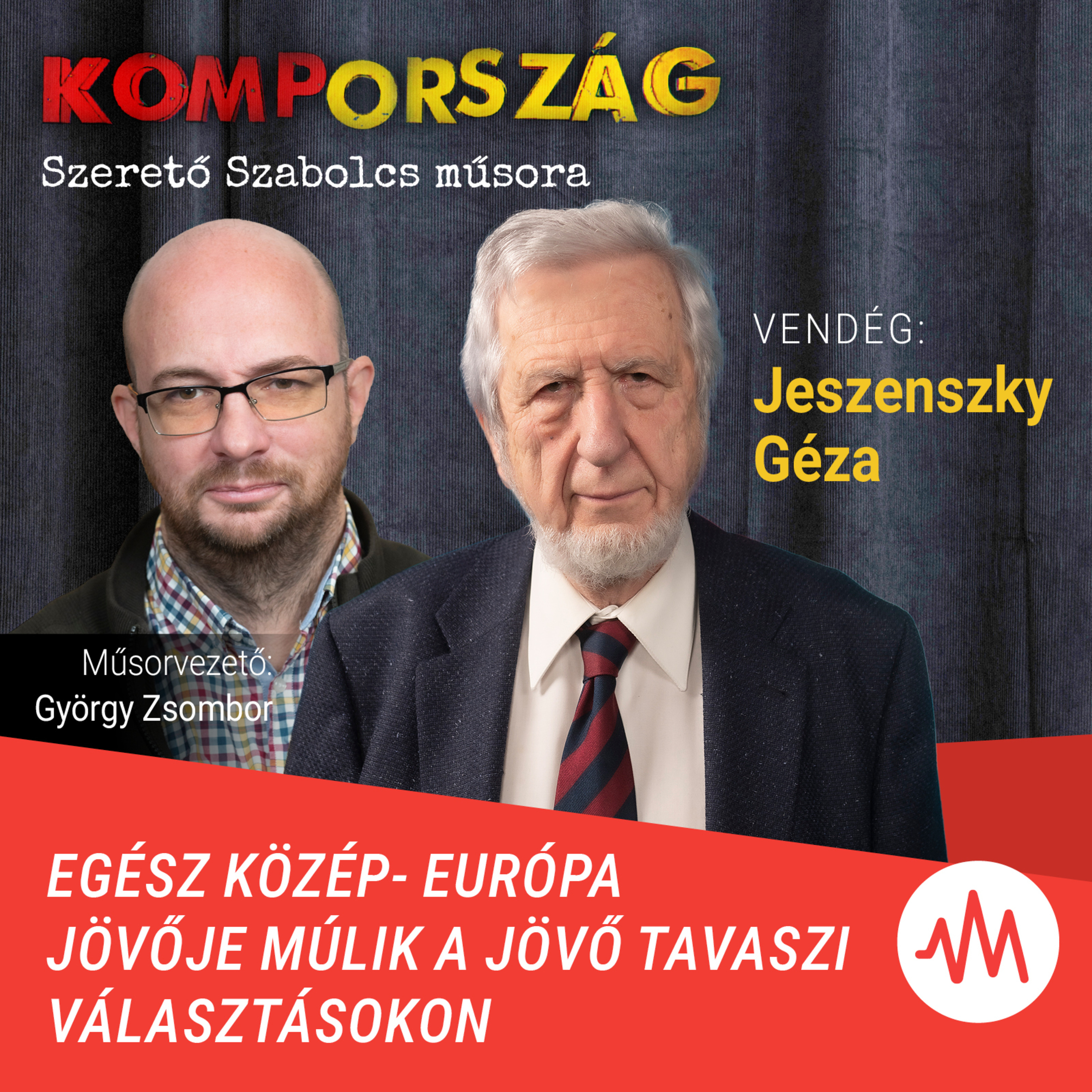 Jeszenszky Géza: Egész Közép-Európa jövője múlik a jövő tavaszi választásokon – Kompország Jeszenszky Géza: Egész Közép-Európa jövője múlik a jövő tavaszi választásokon – Kompország