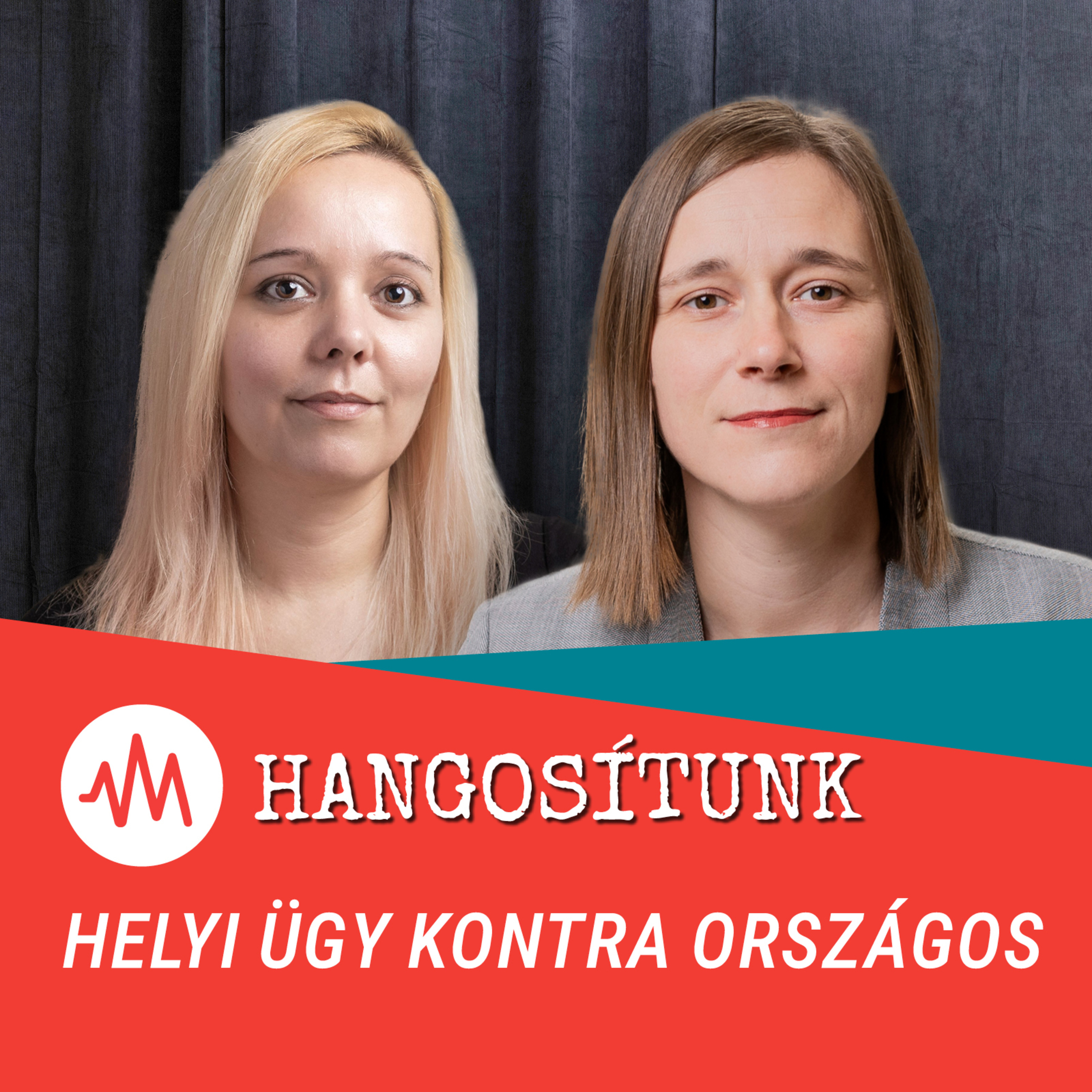 A választókerület, ahol a nők vannak tűzvonalban – Hangosítunk episode artwork