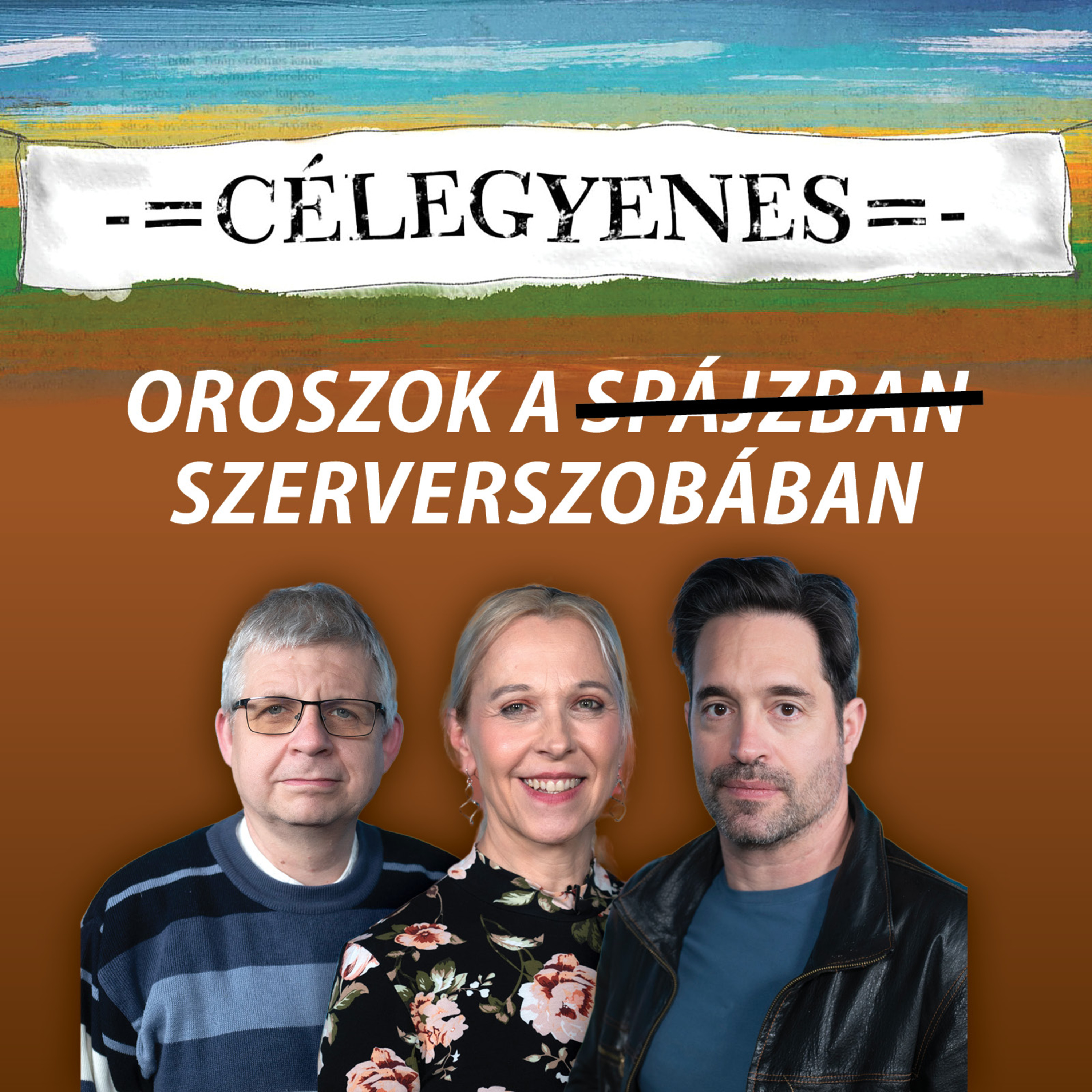 Putyin nem kér engedélyt Orbántól, hogy beavatkozzon – Célegyenes episode artwork