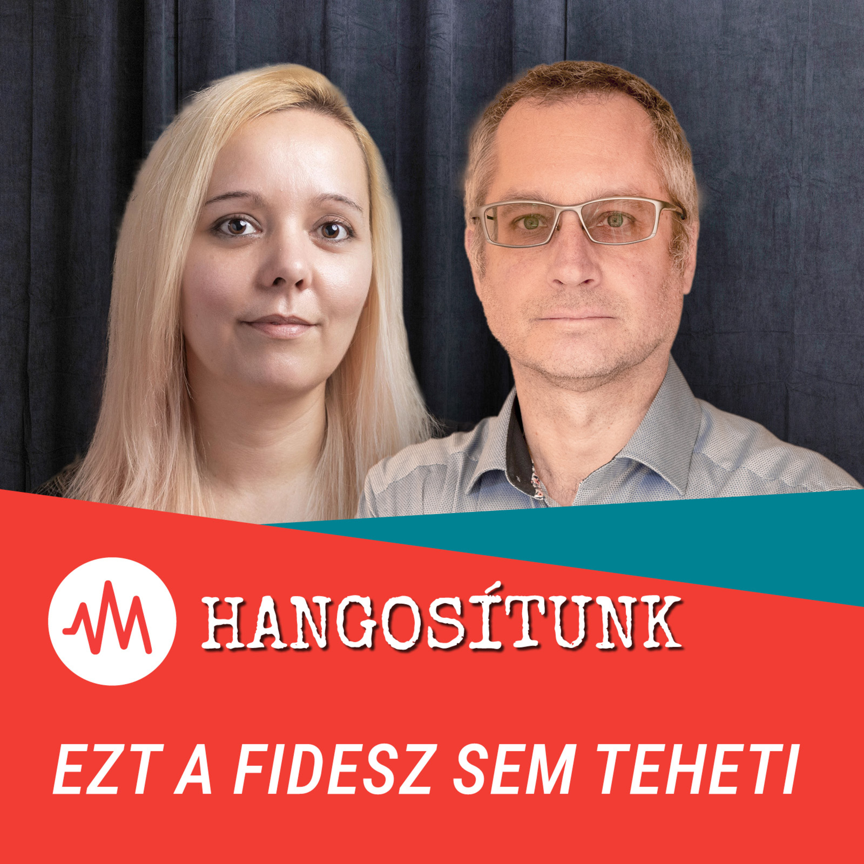 Kockázatos stratégia, amit Orbán Viktor visz – Hangosítunk episode artwork