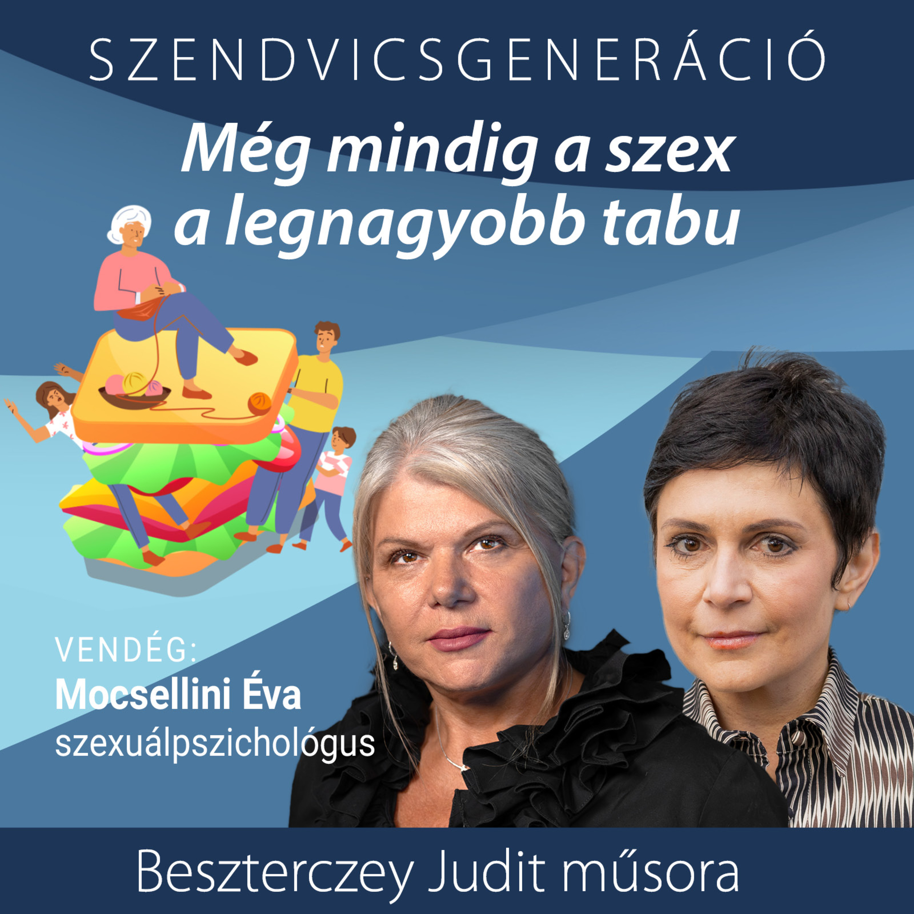 Mocsellini Éva szexuálpszichológus: A szexet is tervezni kell! episode artwork