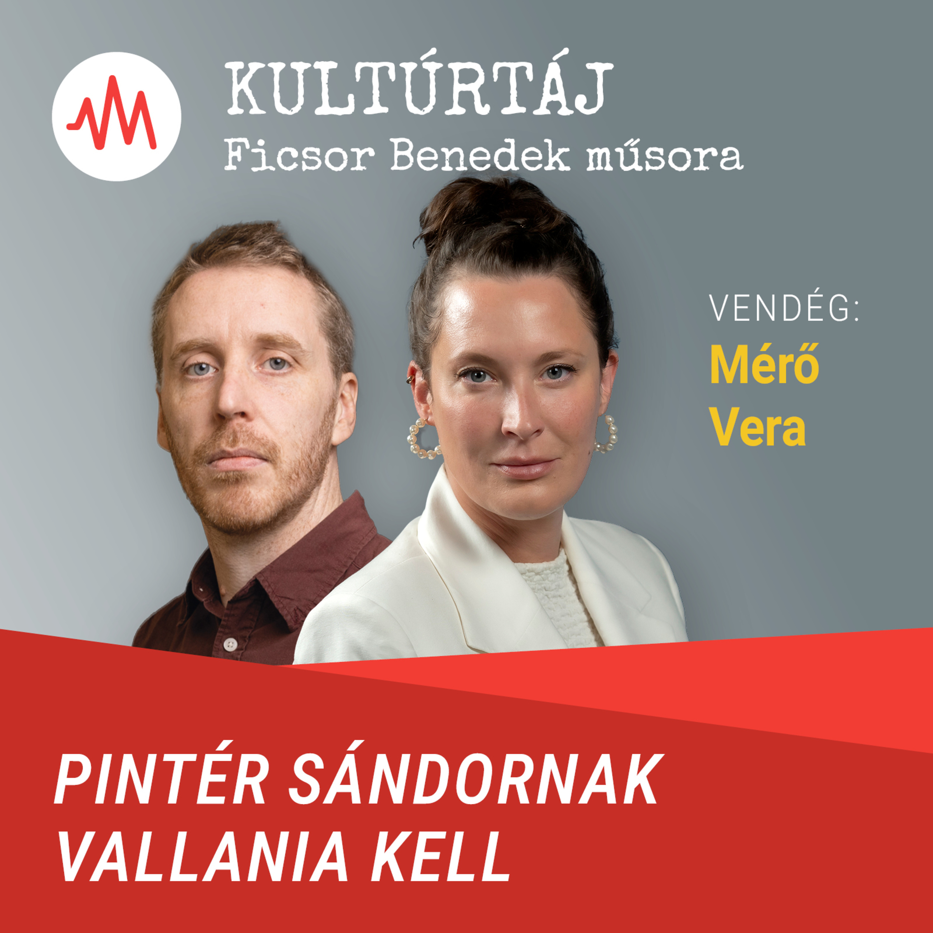 Mérő Vera: Pintér Sándornak be kell vallania, hogy tudott mindenről – Kultúrtáj