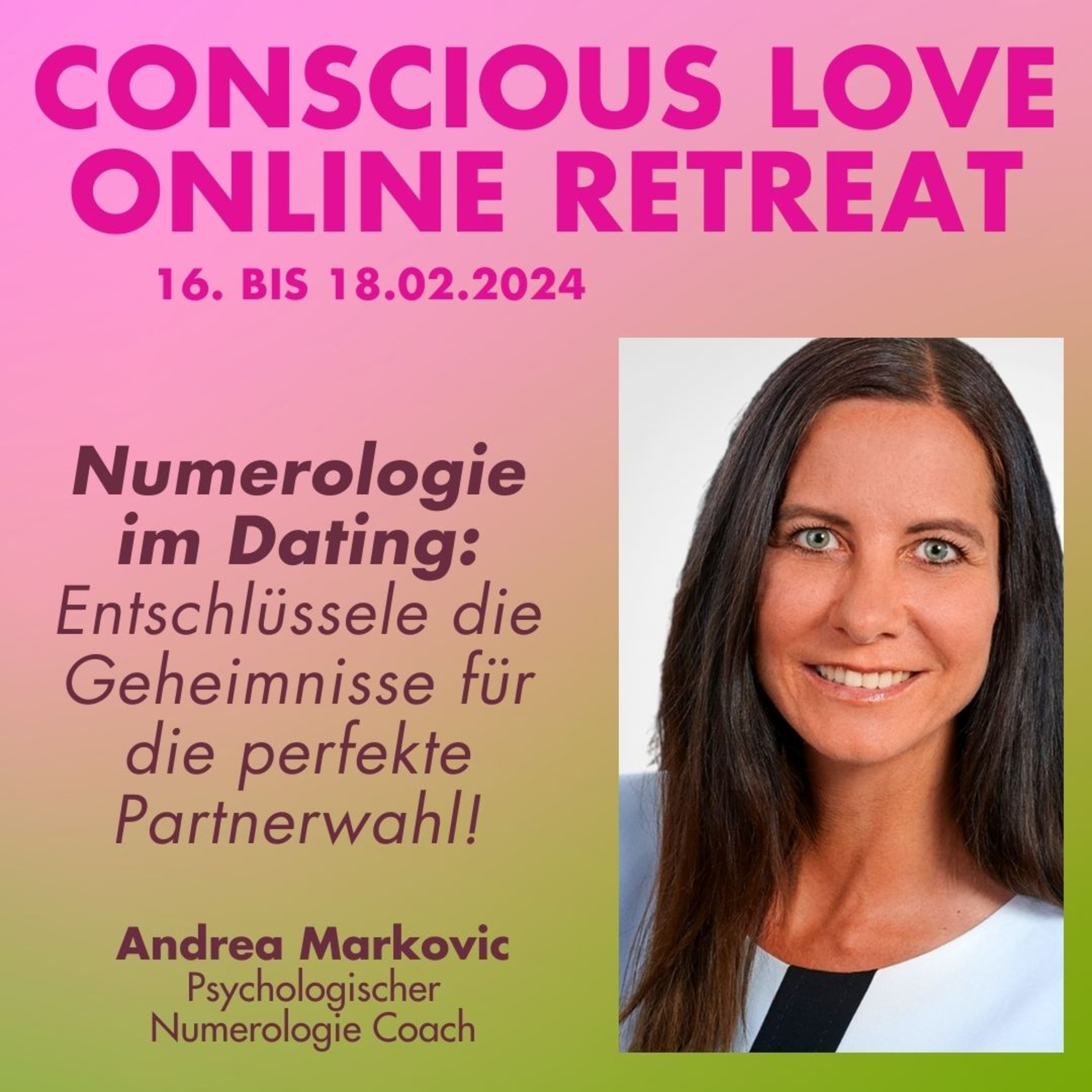 NUMEROLOGIE IM DATING - dein Schlüssel für die perfekte Partnerwahl - CONSCIOUS LOVE ONLINE RETREAT episode artwork