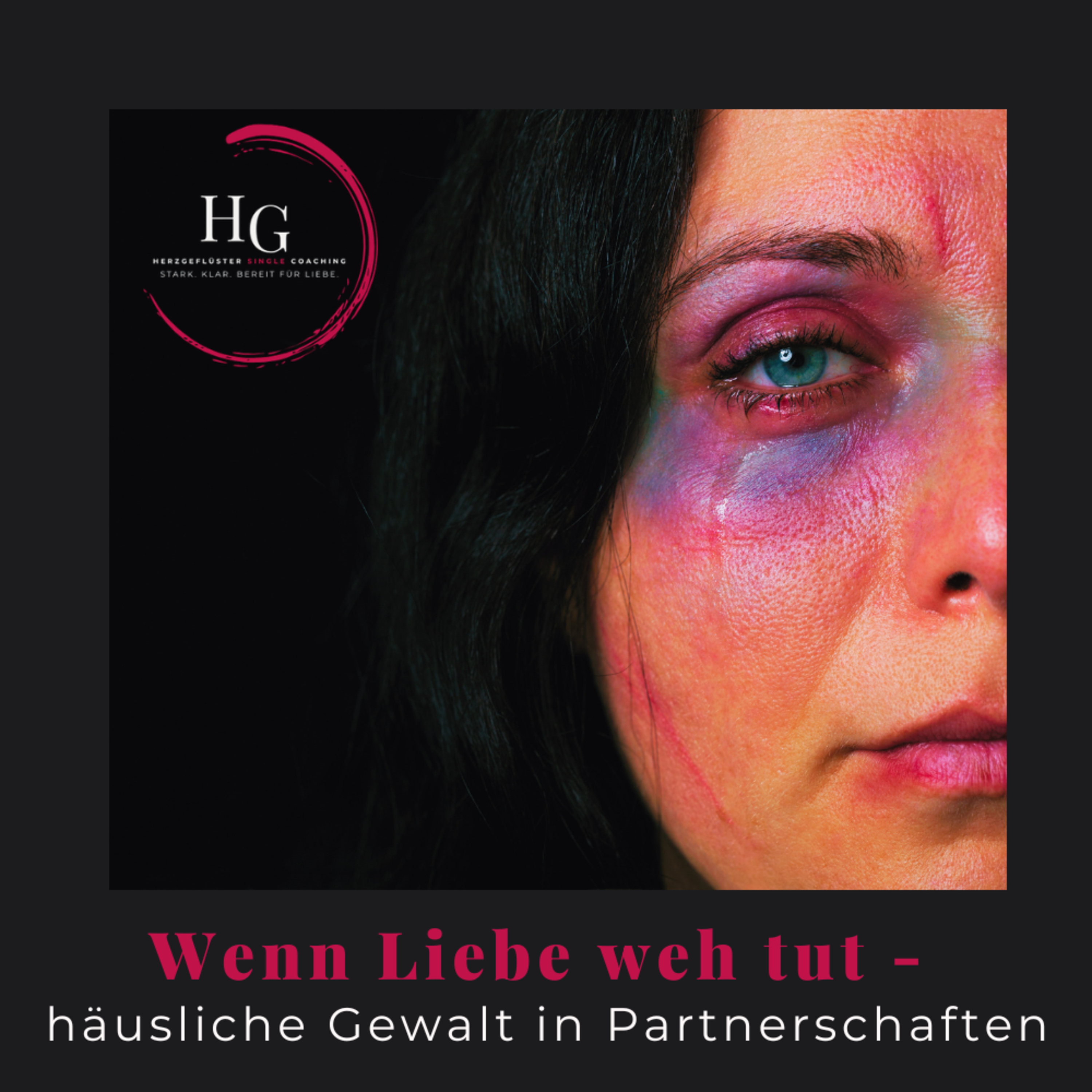 #222 Wenn Liebe weh tut - häusliche Gewalt in Beziehungen episode artwork