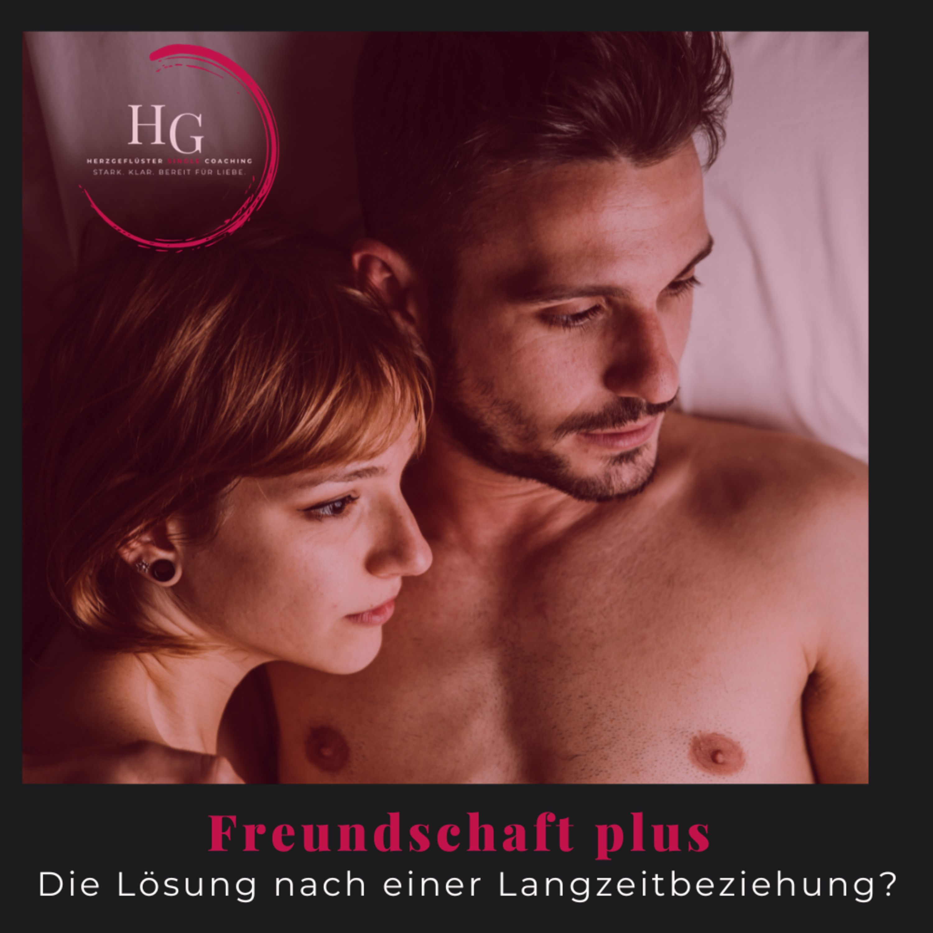 #227 F+ - die Lösung nach einer Langzeitbeziehung? episode artwork
