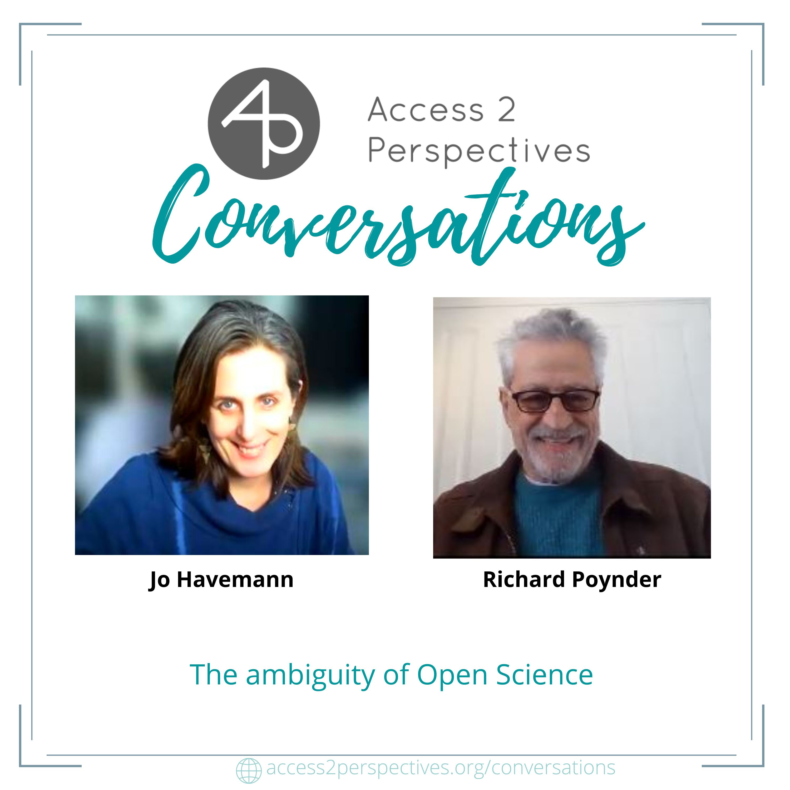 Access 2 Perspectives – Conversations. All about Open Science Communication