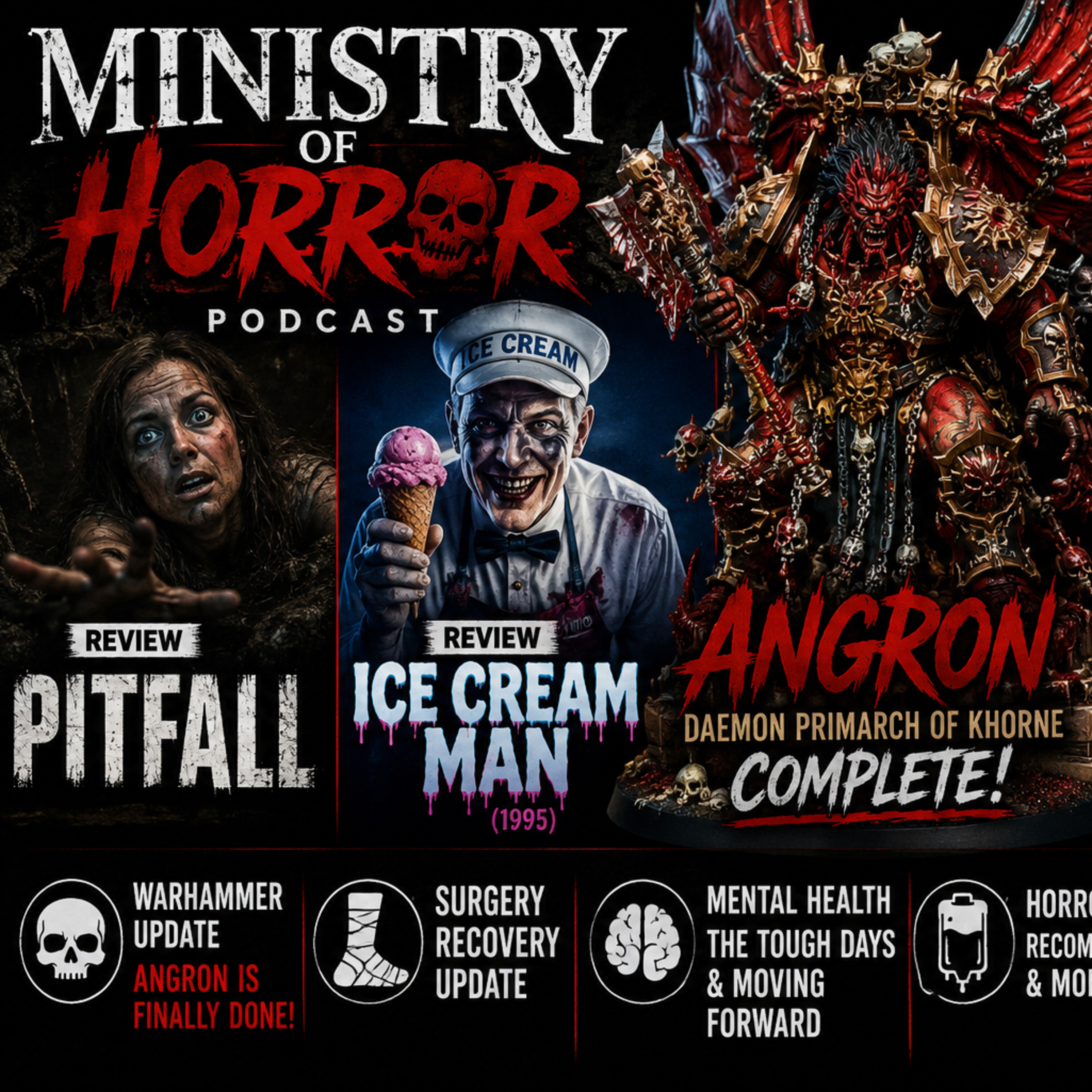 UNDERRATED HORROR GEMS | Pitfall, Ice Cream Man, Angron Complete & Recovery Update episode artwork