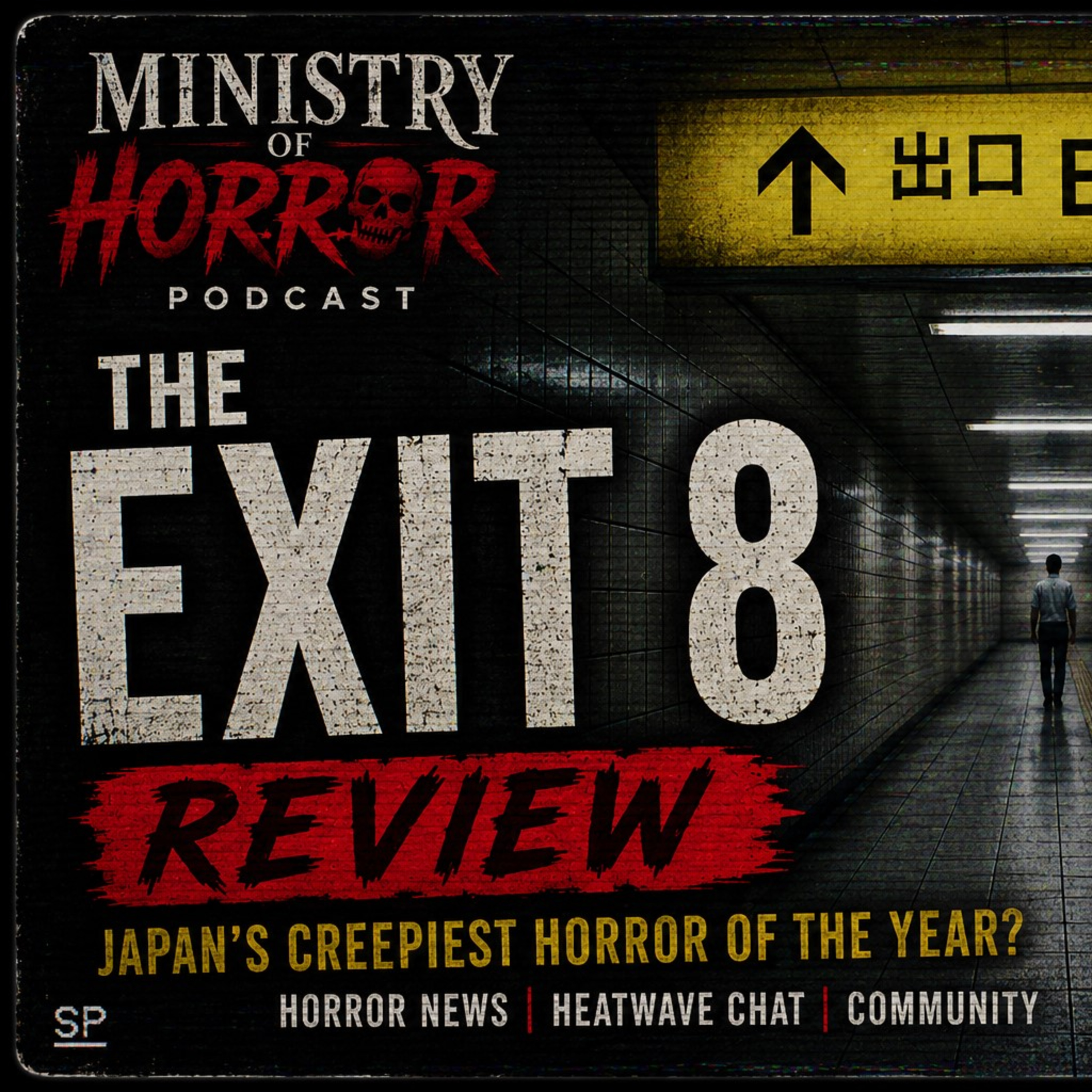 The Exit 8 Review | Japanese Horror, Horror News & Heatwave Chat episode artwork
