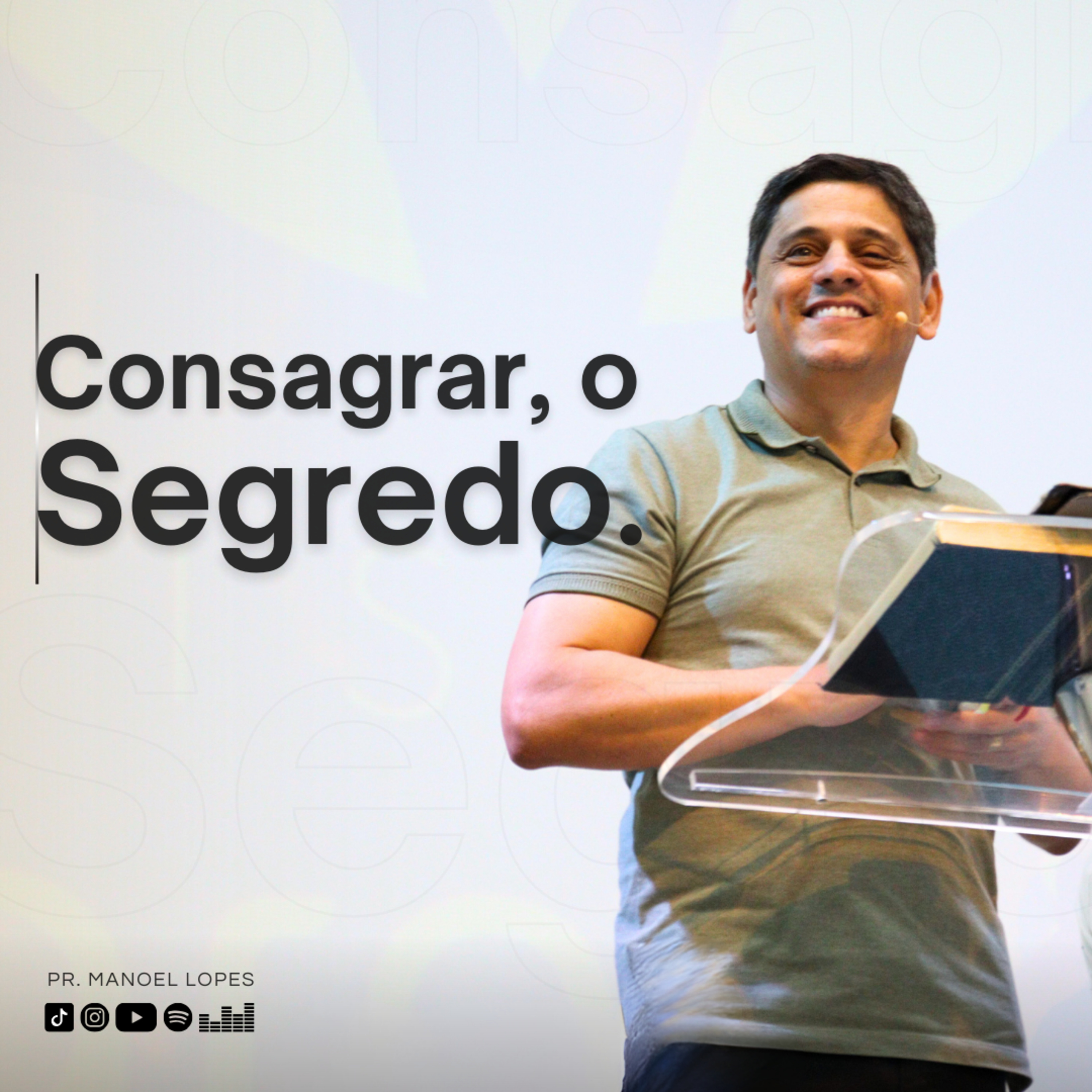 MSG #030 - CONSAGRAR, O SEGREDO episode artwork