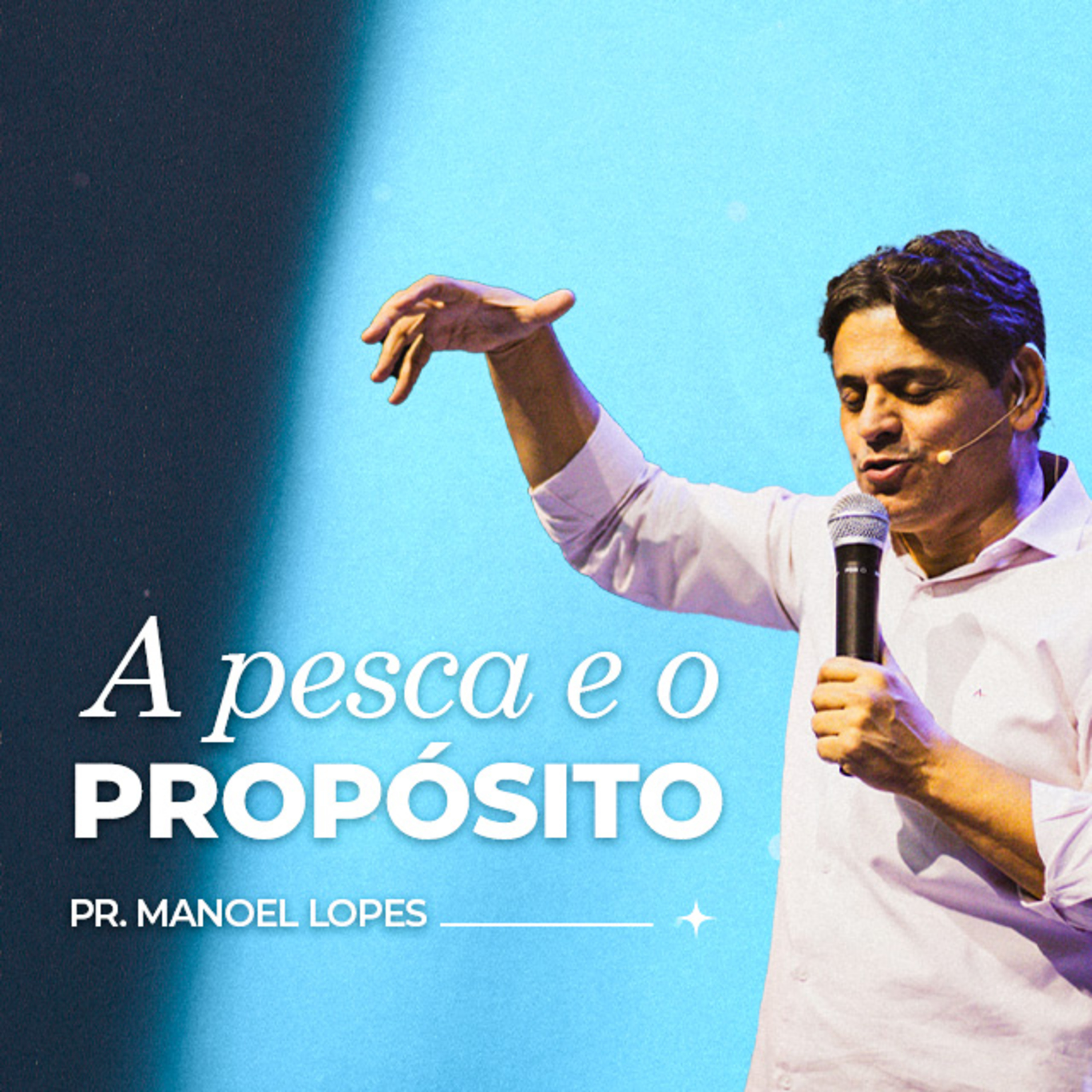 A PESCA E O PROPÓSITO episode artwork