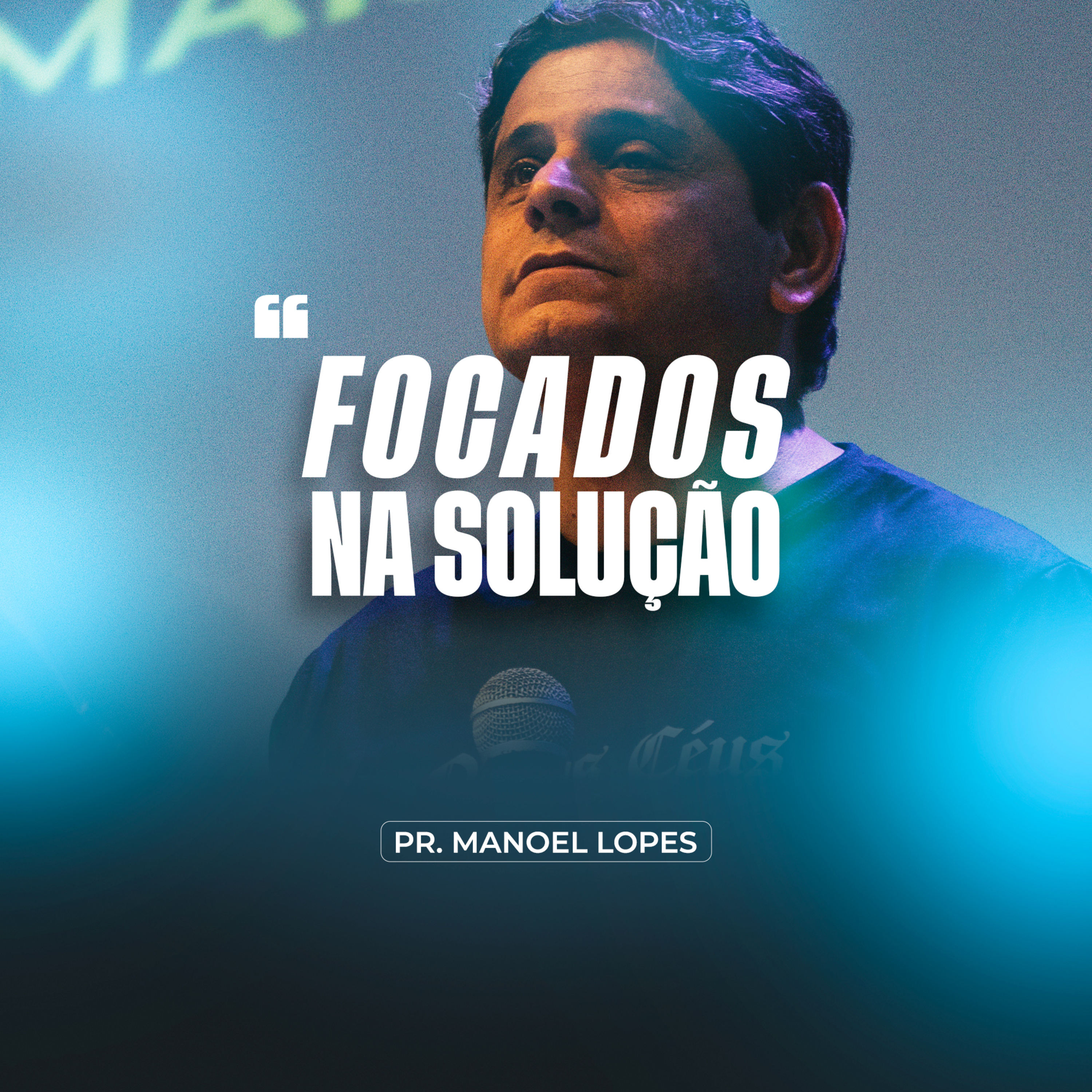 Pastor Manoel Lopes