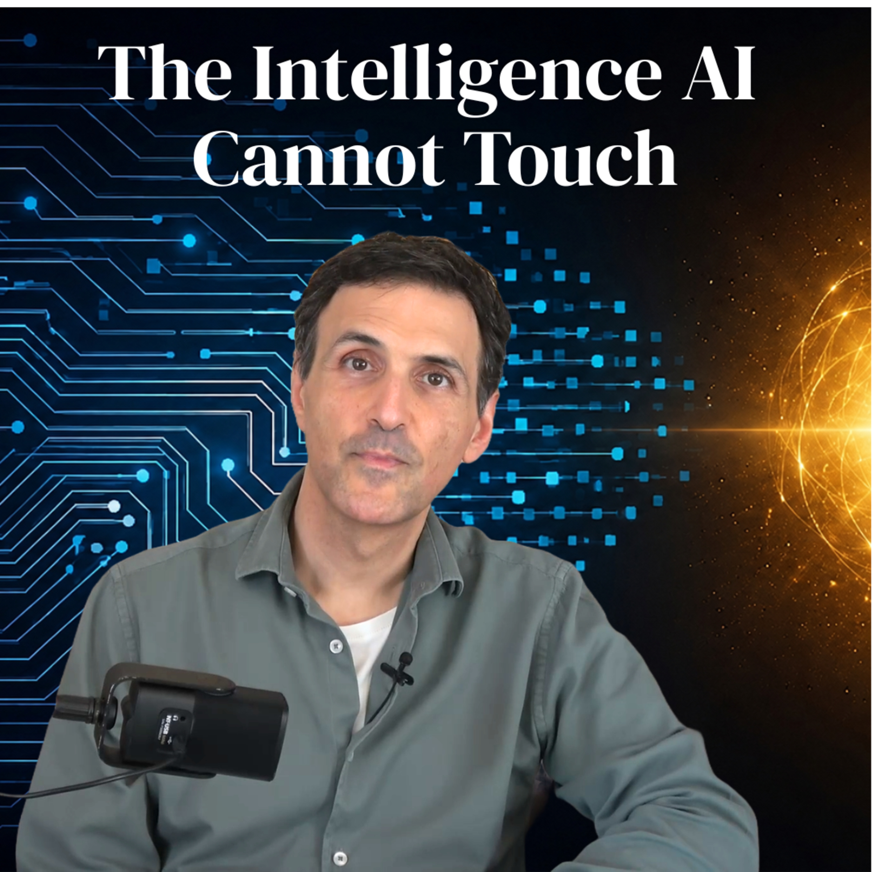 The Intelligence AI Cannot Touch episode artwork